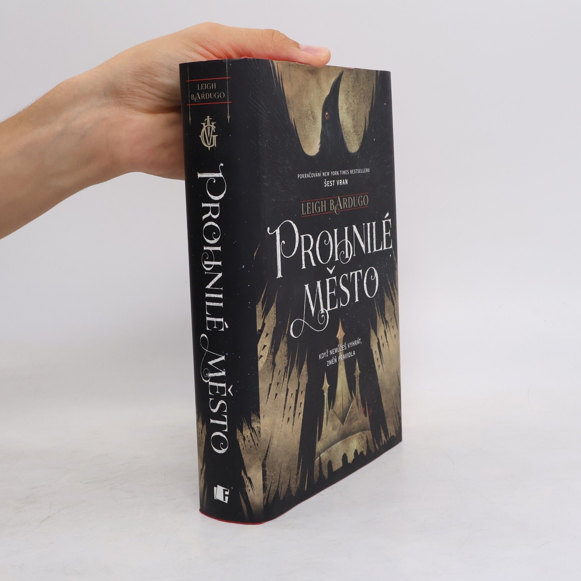 Leigh Bardugo Prohnilé město