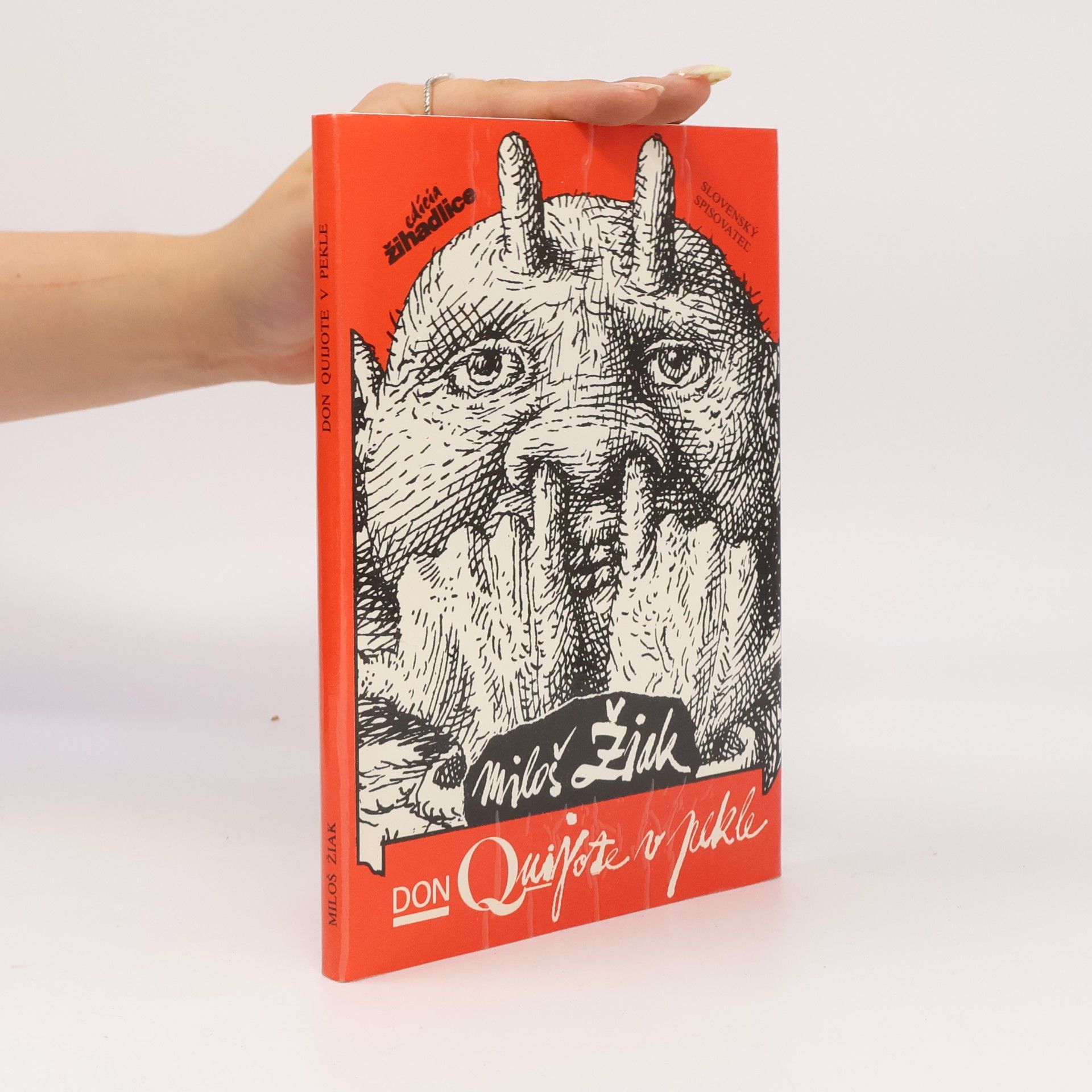 Miloš Žiak Don Quijote v pekle