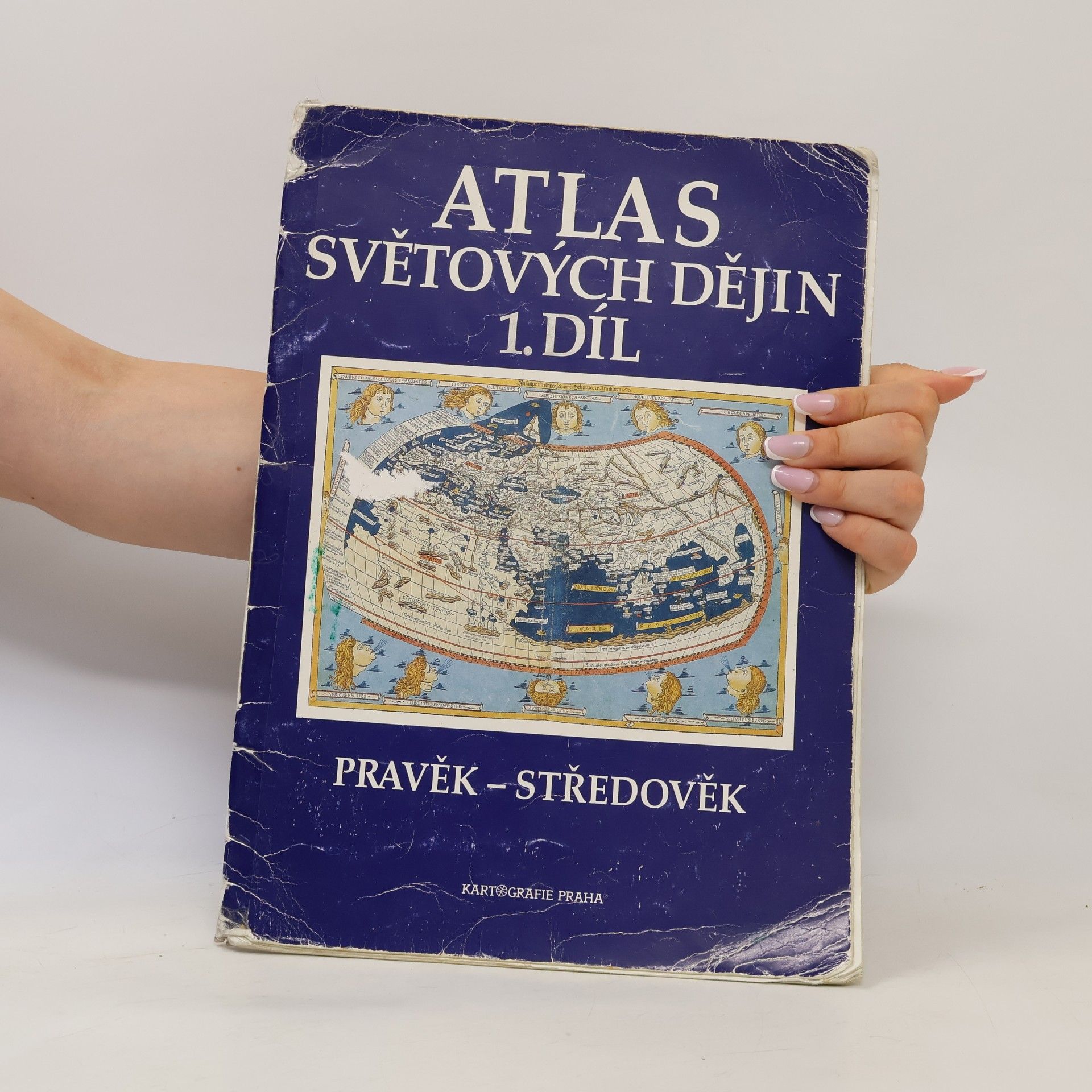 Various authors Atlas světových dějin. 1. díl, Pravěk - středověk