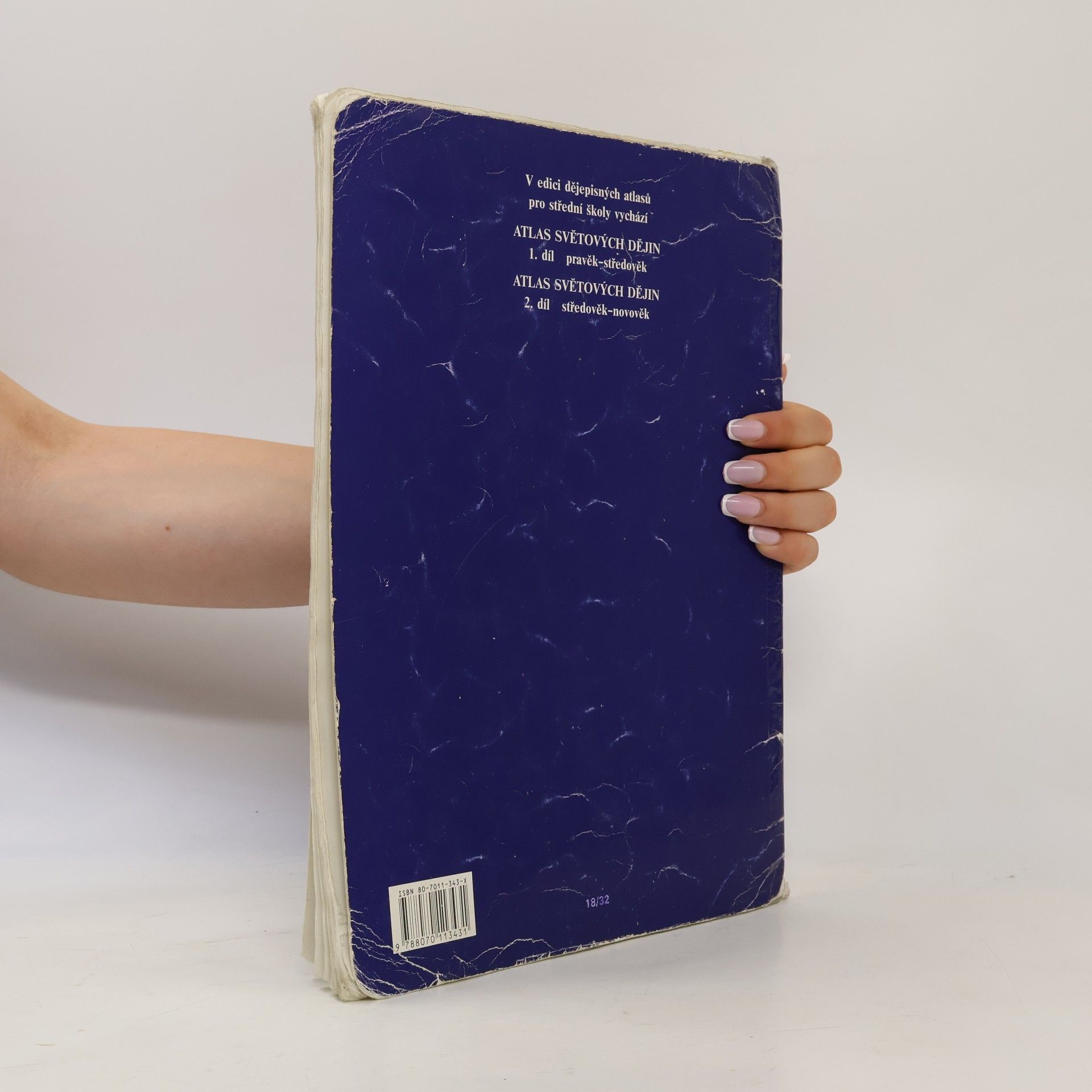 Various authors Atlas světových dějin. 1. díl, Pravěk - středověk