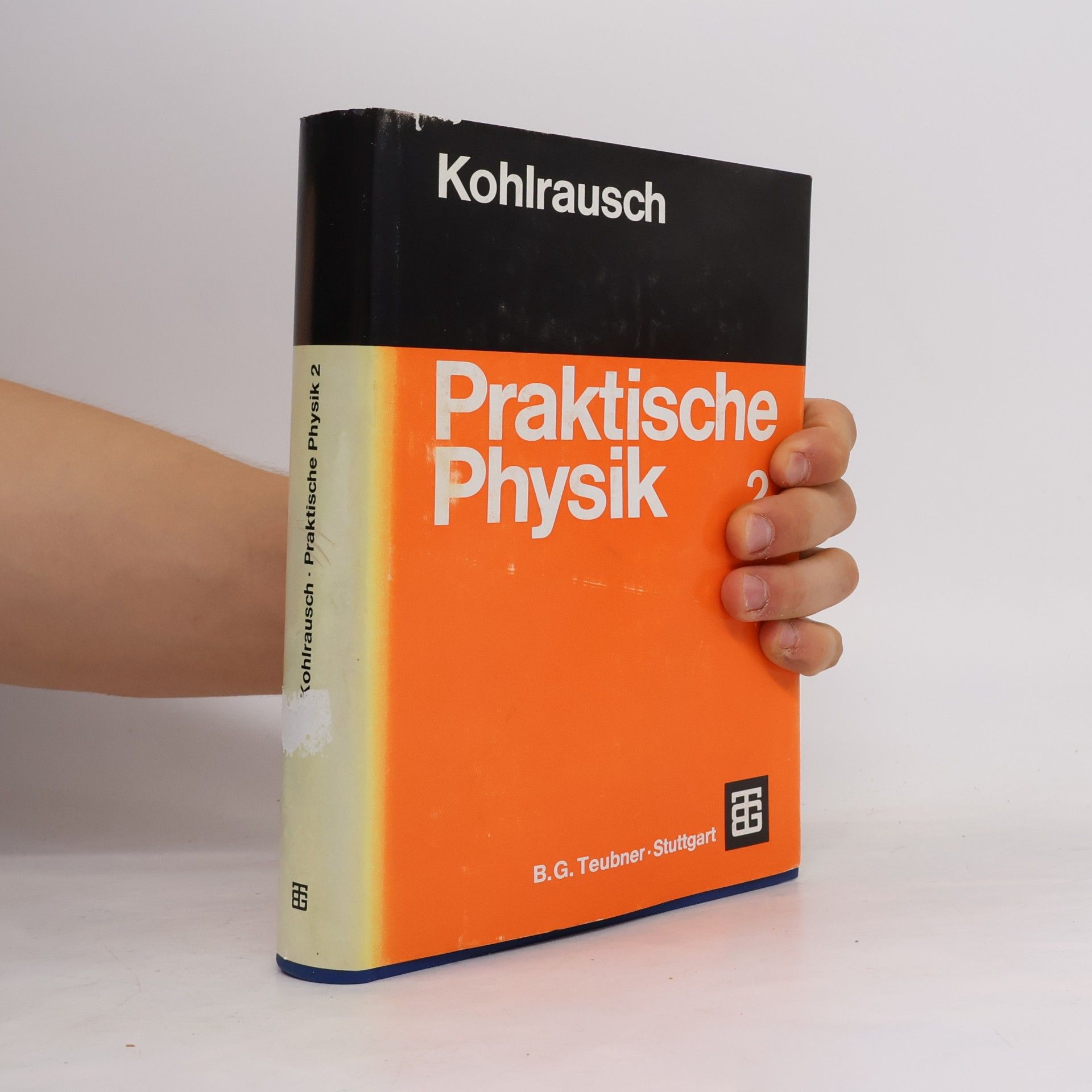 Friedrich Kohlrausch Praktische Physik Band 2
