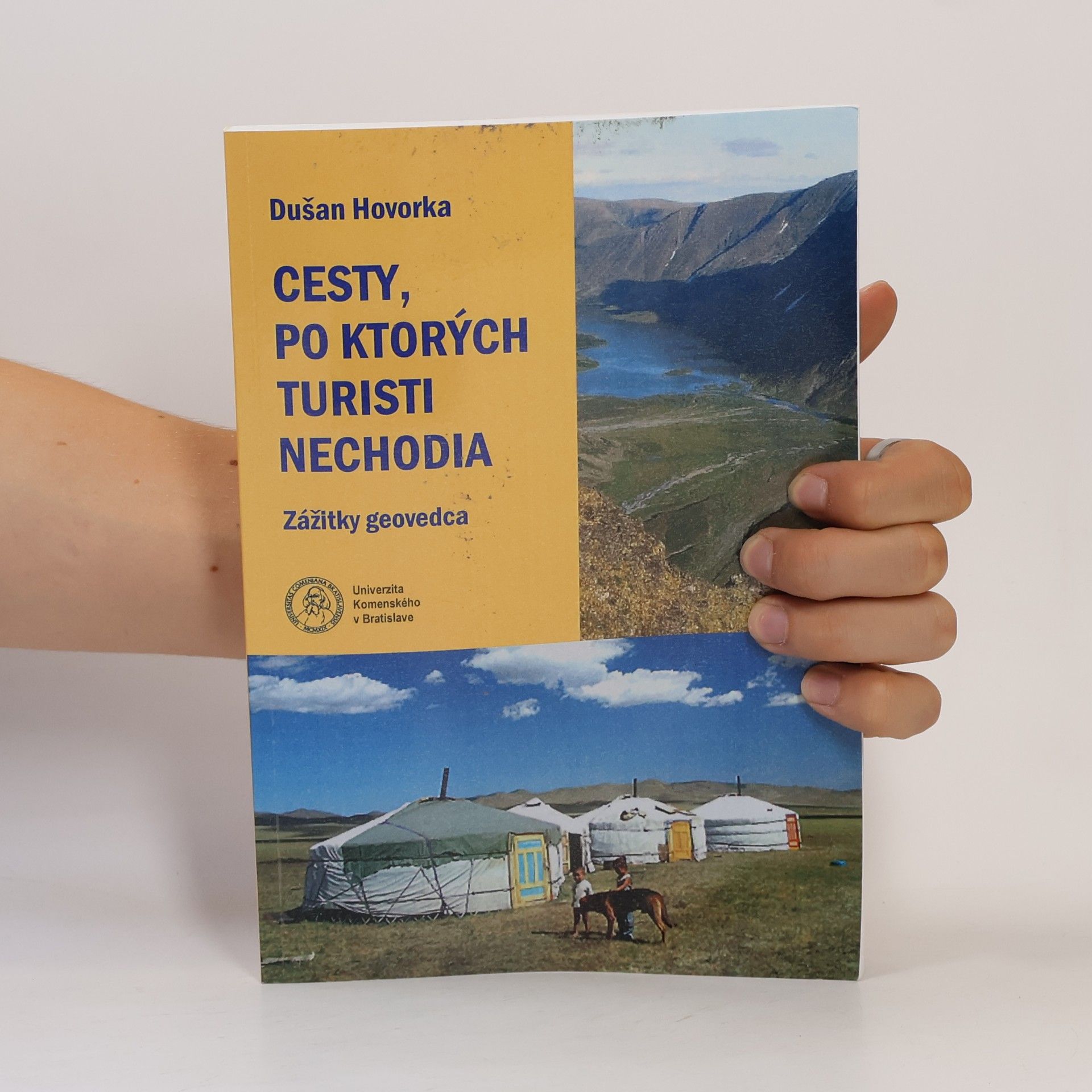 Dušan Hovorka Cesty, po ktorých turisti nechodia
