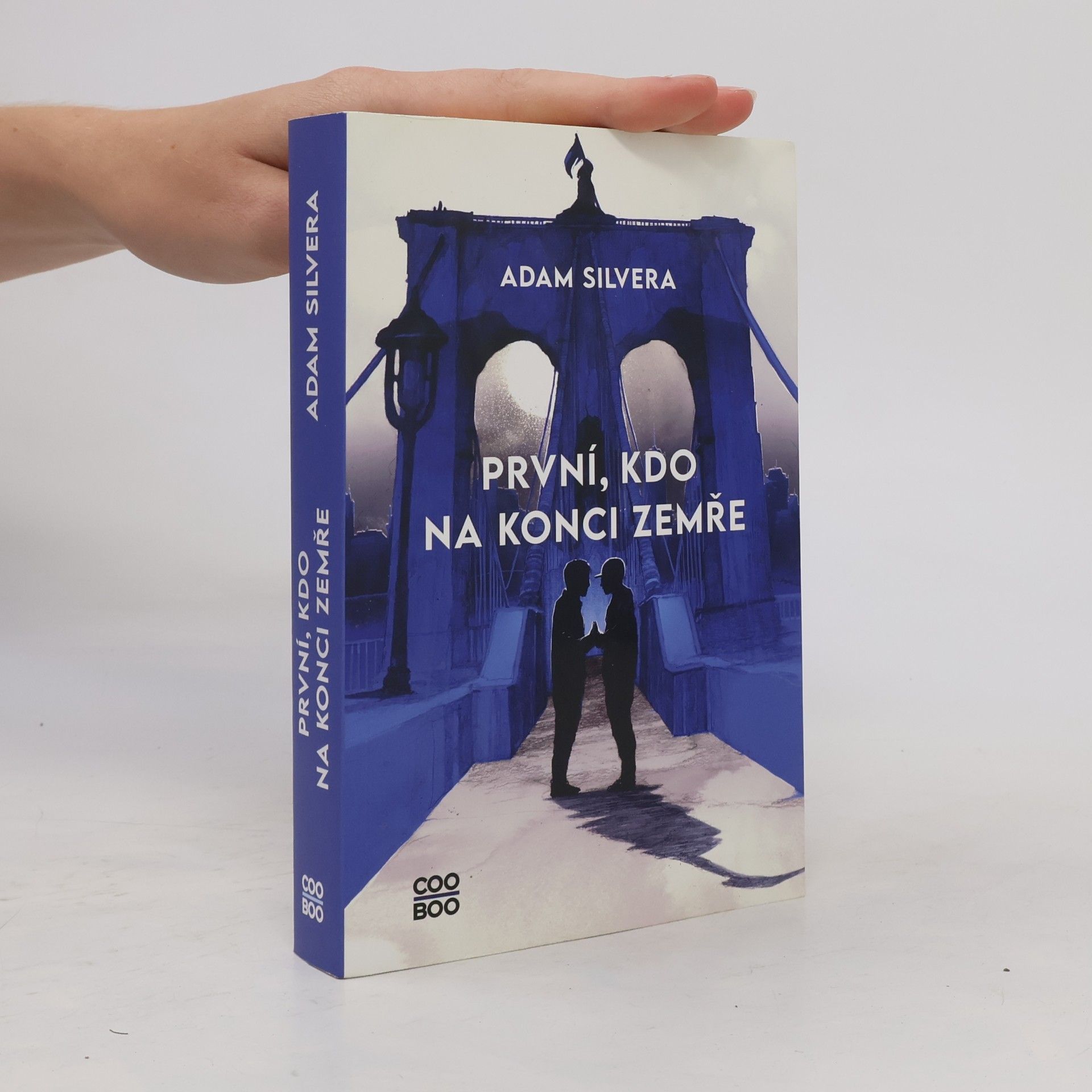Adam Silvera První, kdo na konci zemře