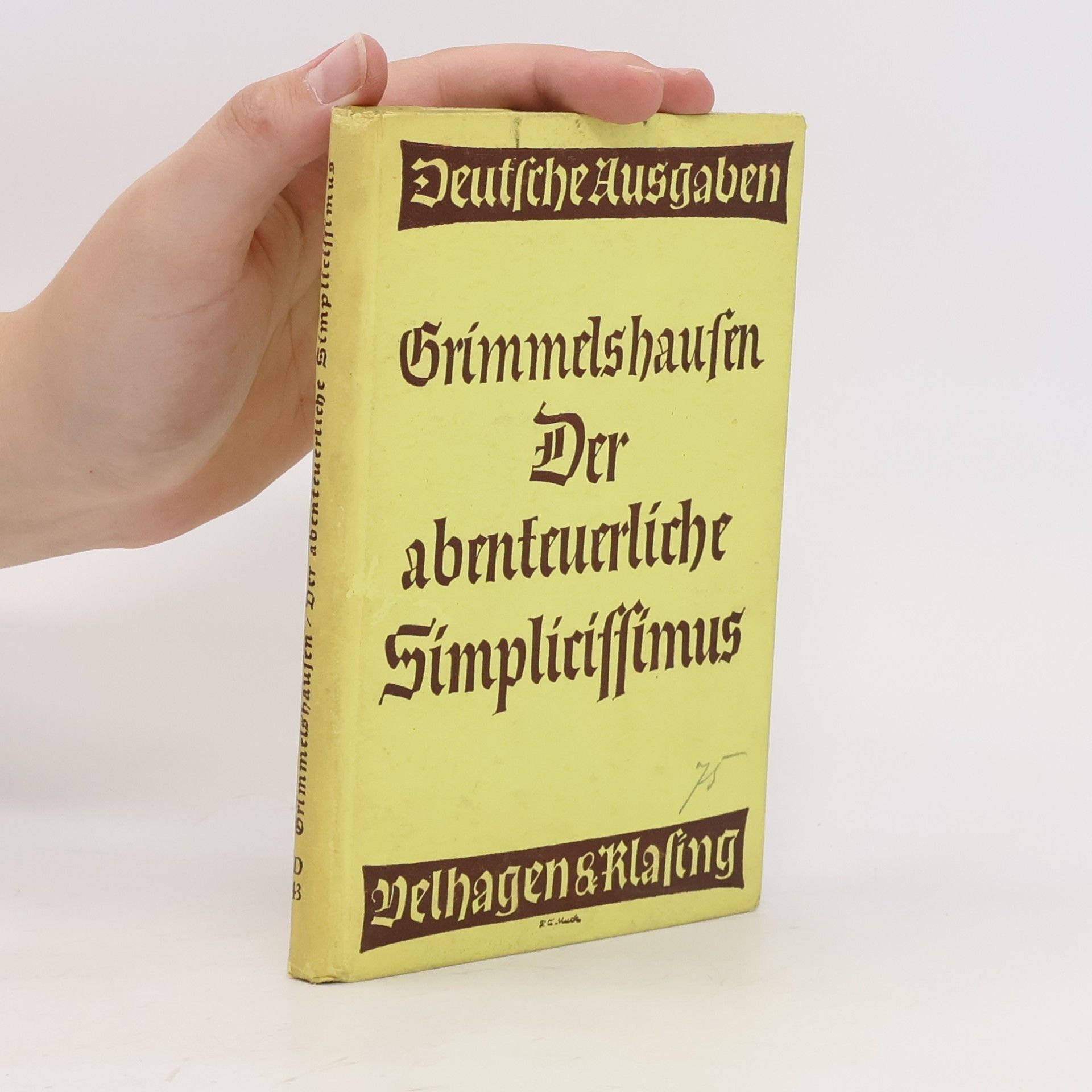 Hans Jakob Christoffel von Grimmelshausen Der abenteuerliche Simplicissimus