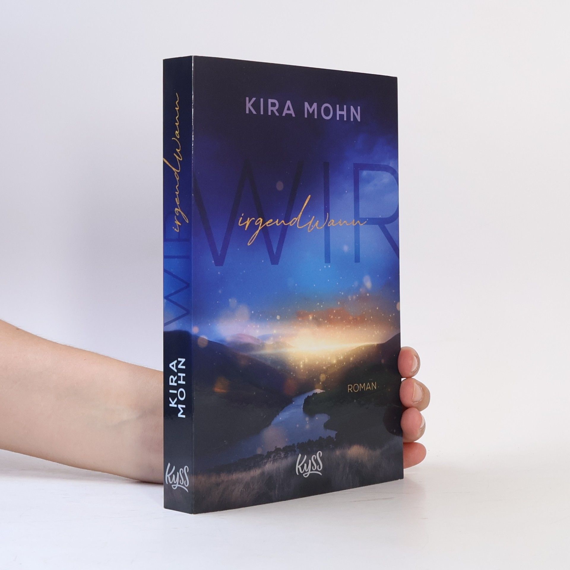 Kira Mohn Wir irgendwann