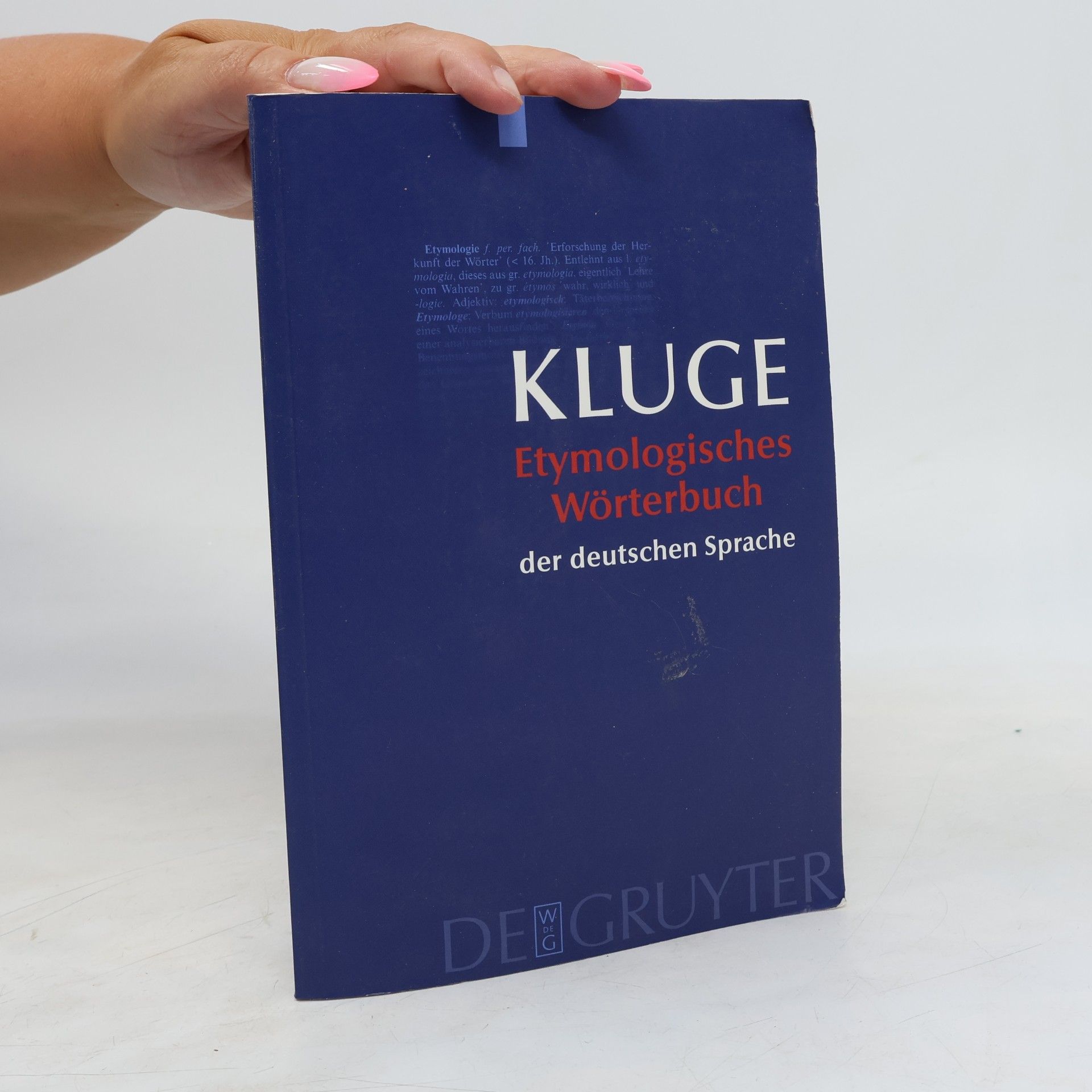 Friedrich Kluge Etymologisches Wörterbuch der deutschen Sprache