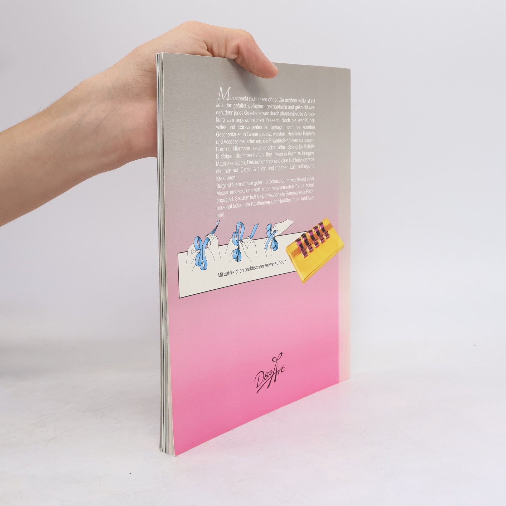 Kolektiv autorů Deco Art. Die Kunst Geschenke zu verpacken