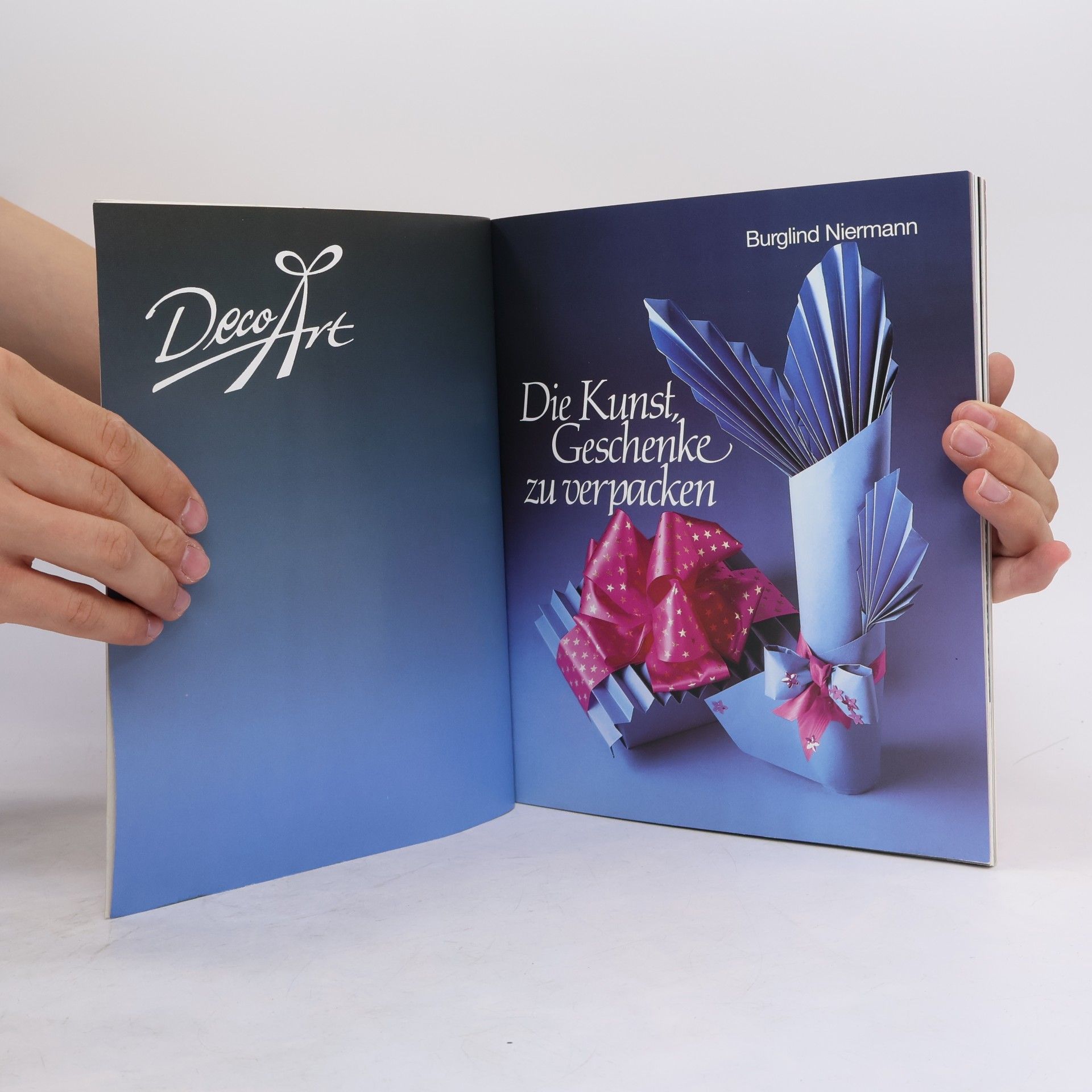 Kolektiv autorů Deco Art. Die Kunst Geschenke zu verpacken