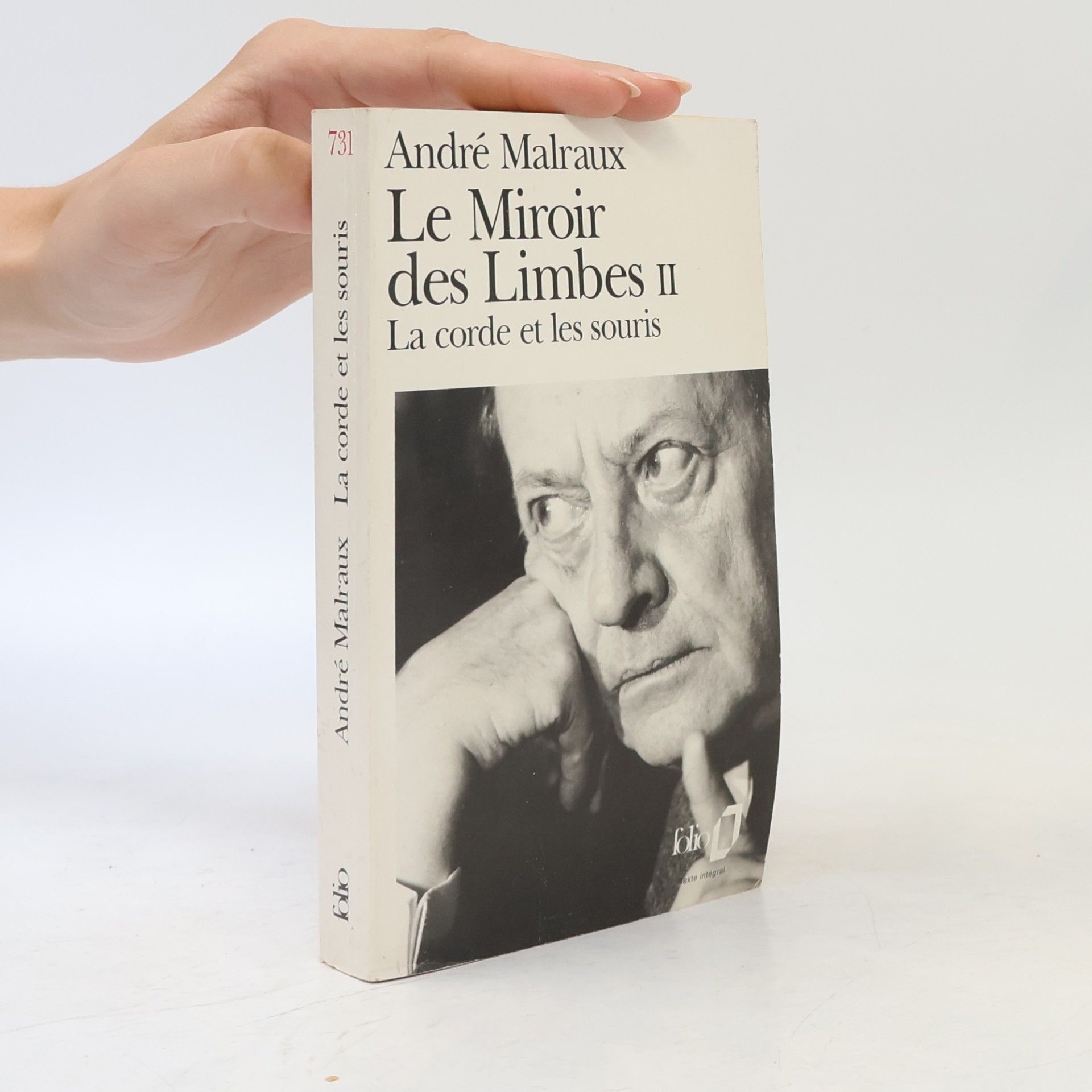 André Malraux Le Miroir des Limbes II. La corde et les souris