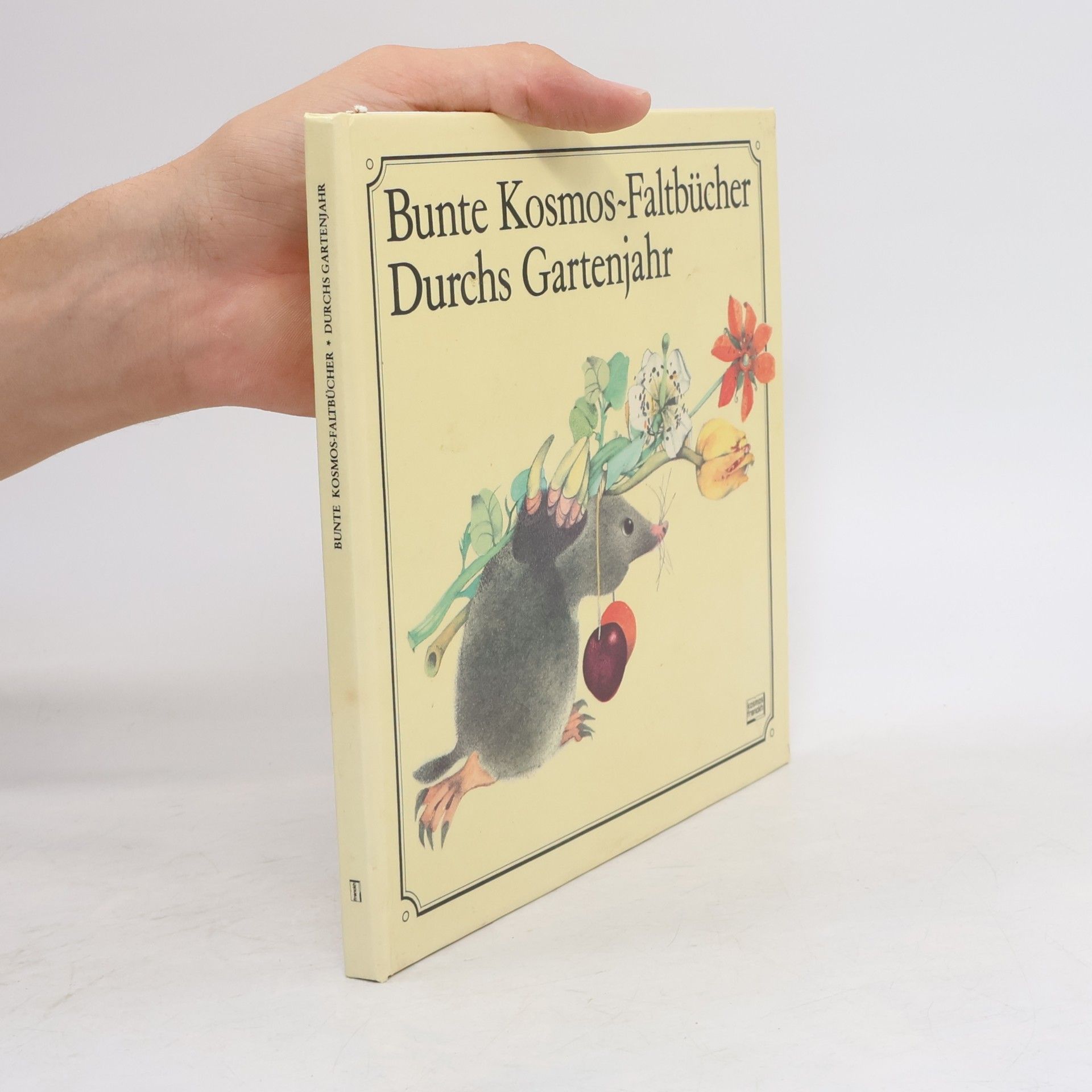 Bunte Kosmos-Faltbücher. Durchs Gartenjahr