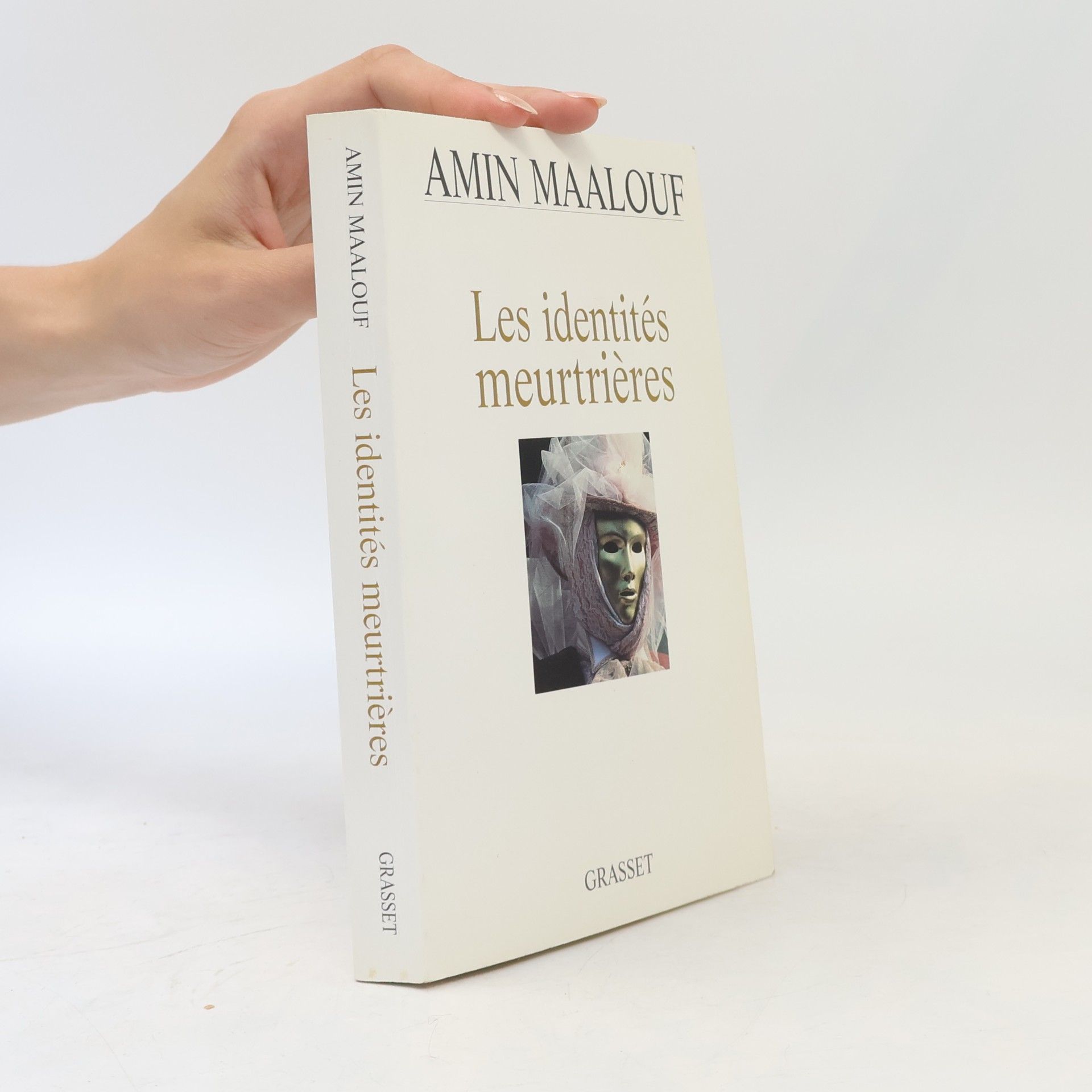 Amin Maalouf Les identites meurtrieres