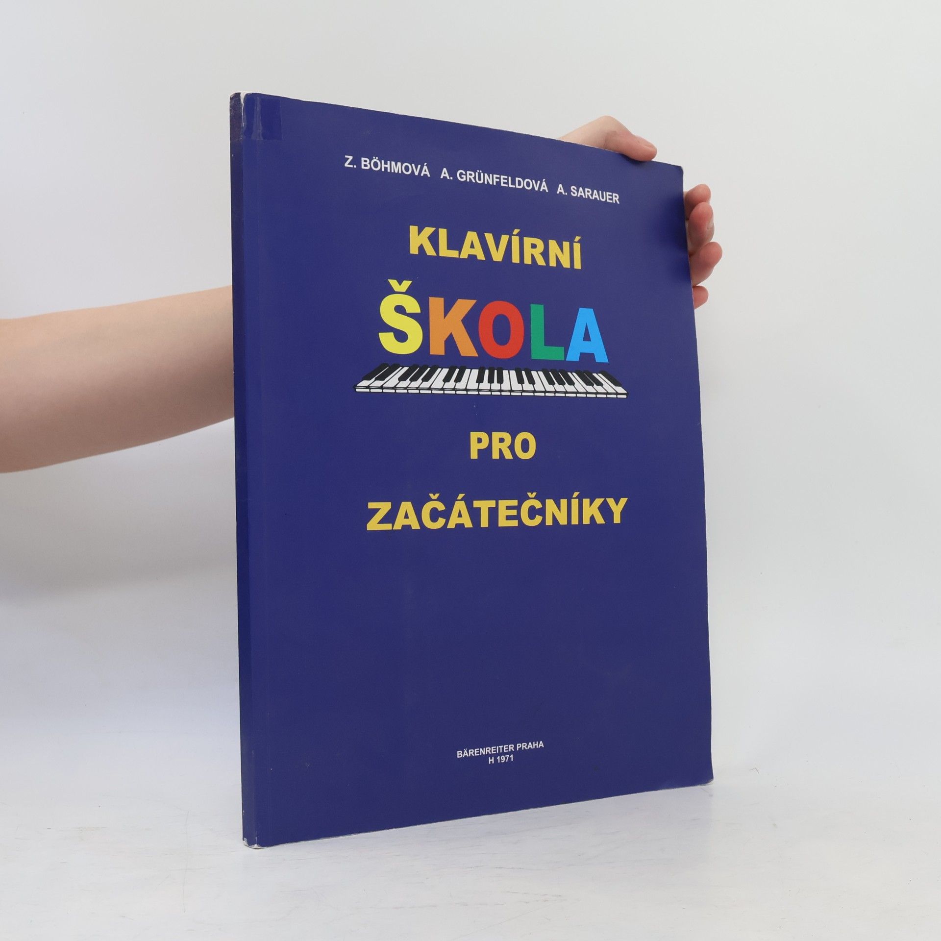 Zdeňka Bohmová Klavírní škola pro začátečníky