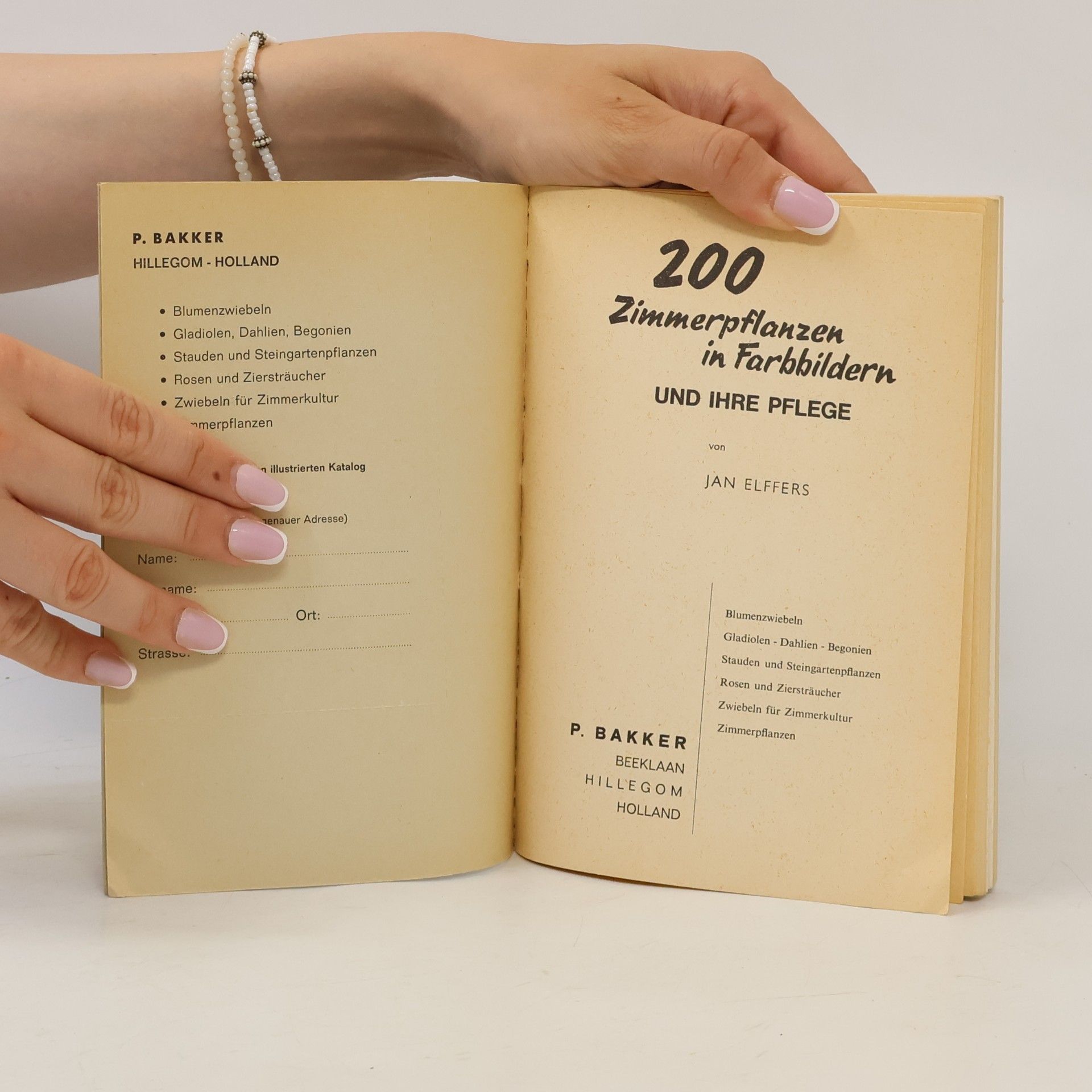 Jan Elffers 200 Zimmerpflanzen in Farbbildern und ihre Pflege