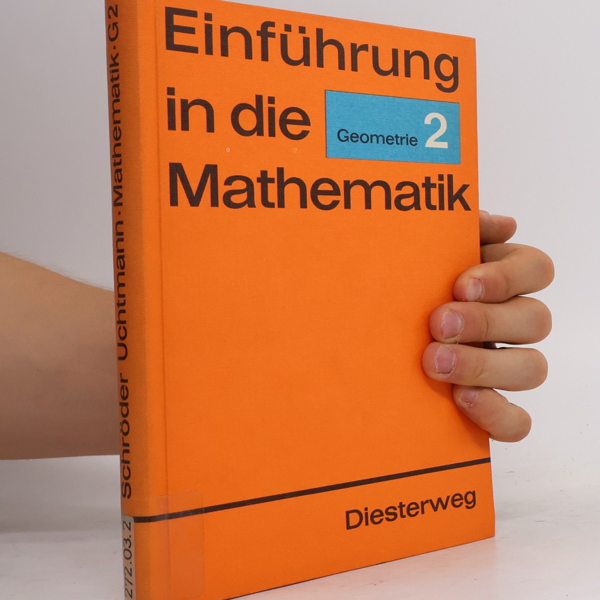 Collectif d'auteurs Einführung in die Mathematik. Geometrie 2