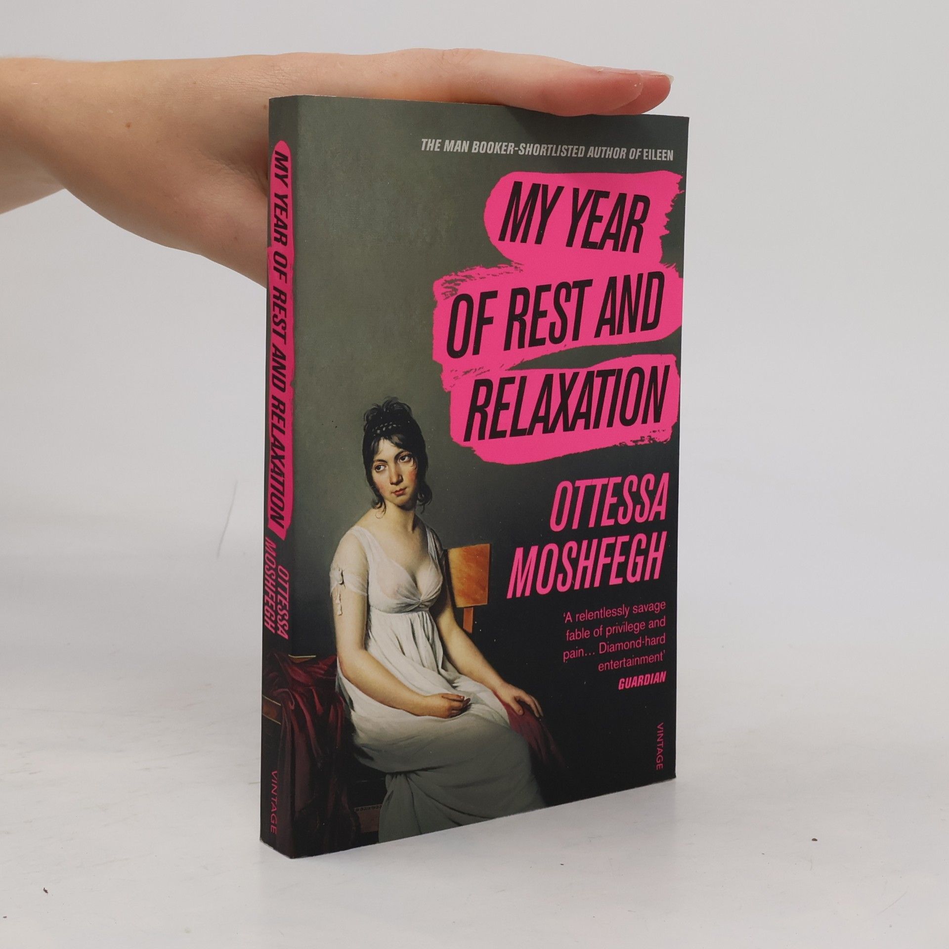 Ottessa Moshfegh My Year of Rest and Relaxation