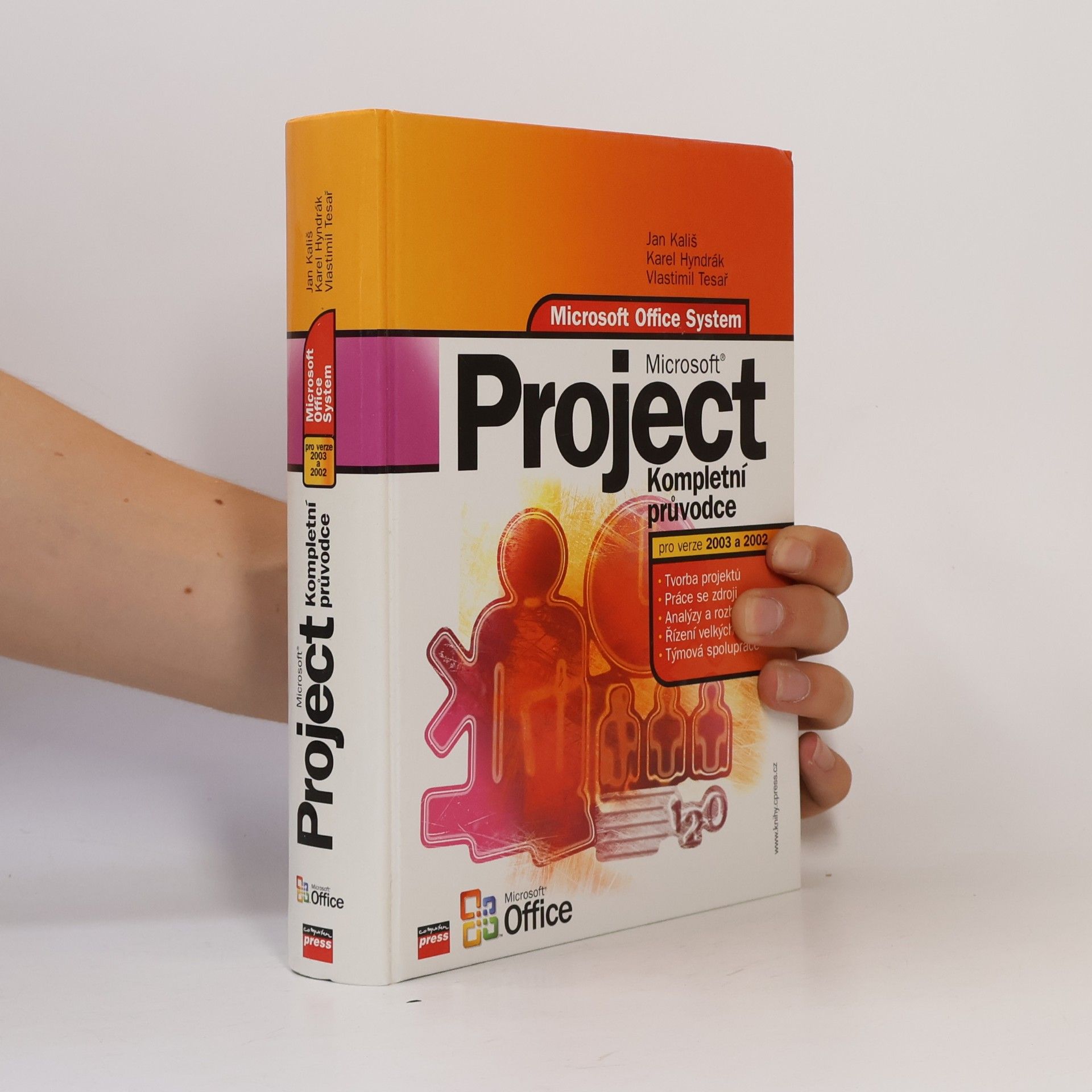 Jan Kališ Microsoft Project. Kompletní průvodce pro verze 2003 a 2002