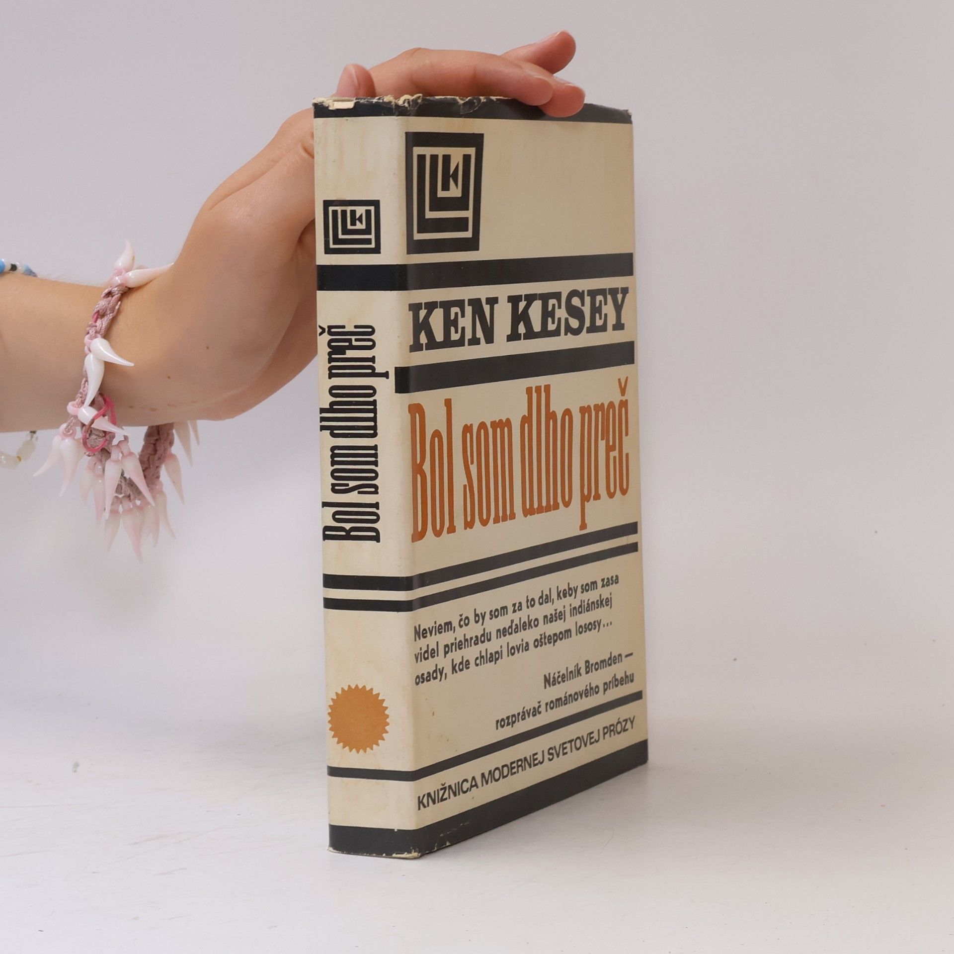 Ken Kesey Bol som dlho preč