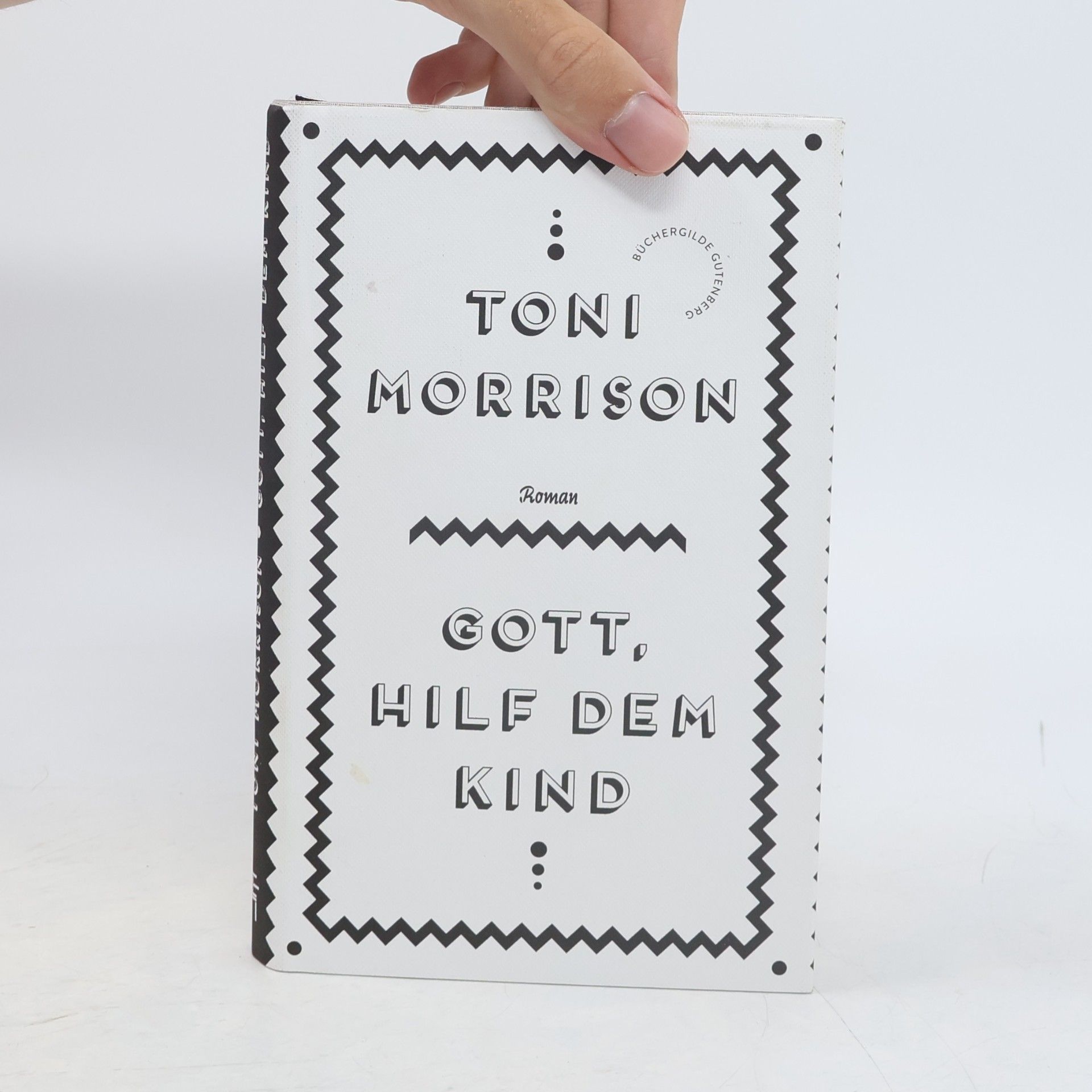 Toni Morrison Gott, hilf dem Kind
