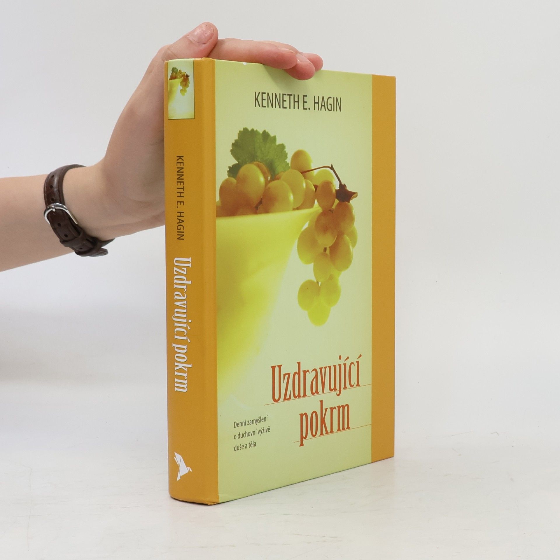 Kenneth Erwin Hagin Uzdravující pokrm