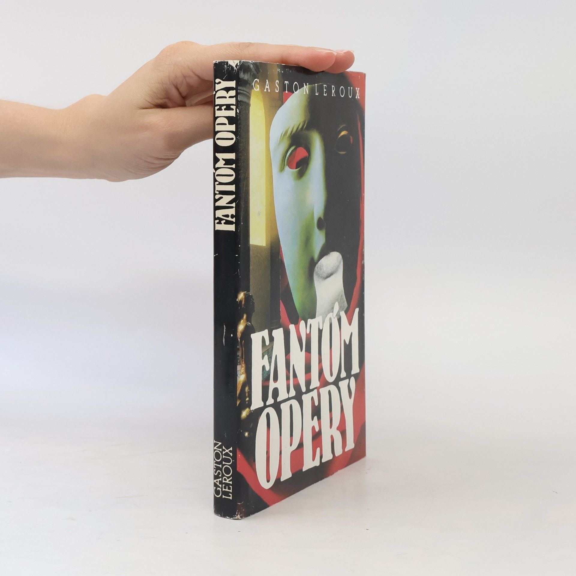 Gaston Leroux Fantóm opery