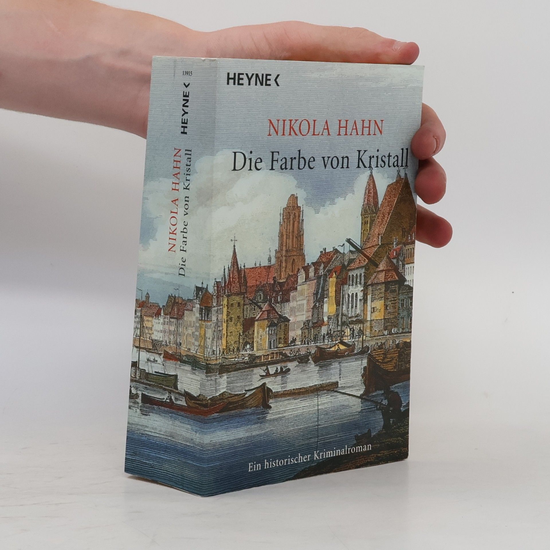 Nikola Hahn Die Farbe von Kristall