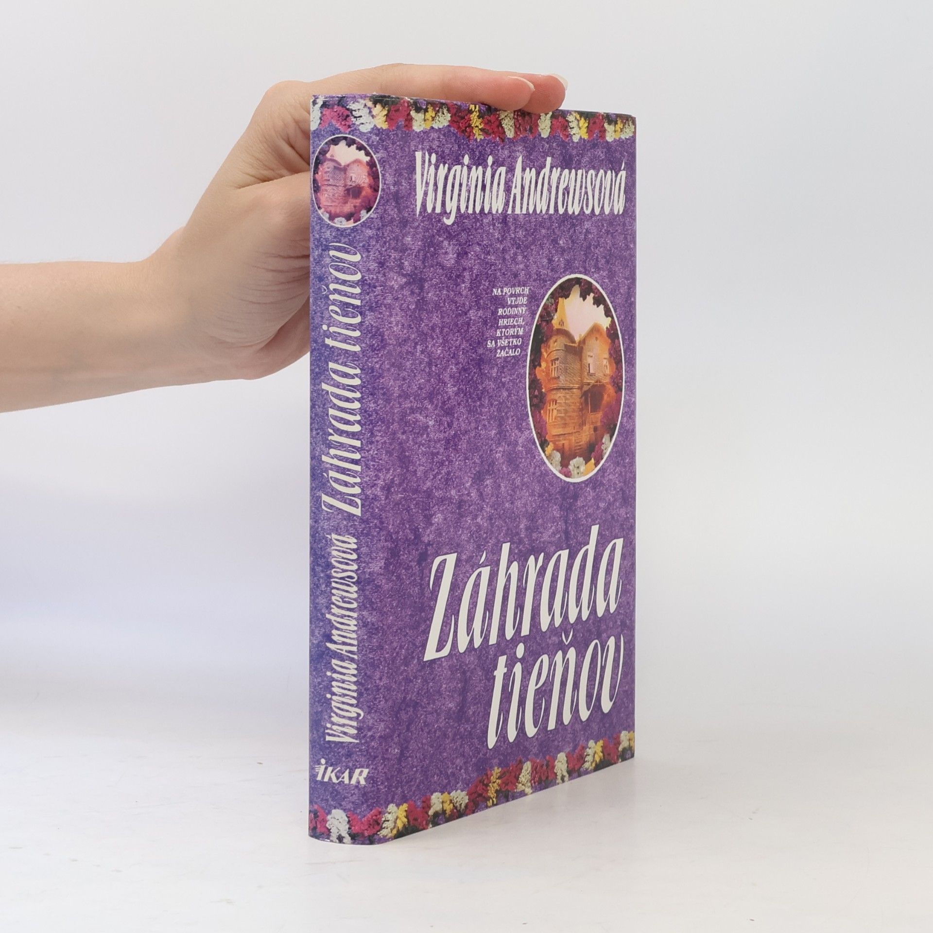 Virginia Cleo Andrews Záhrada tieňov