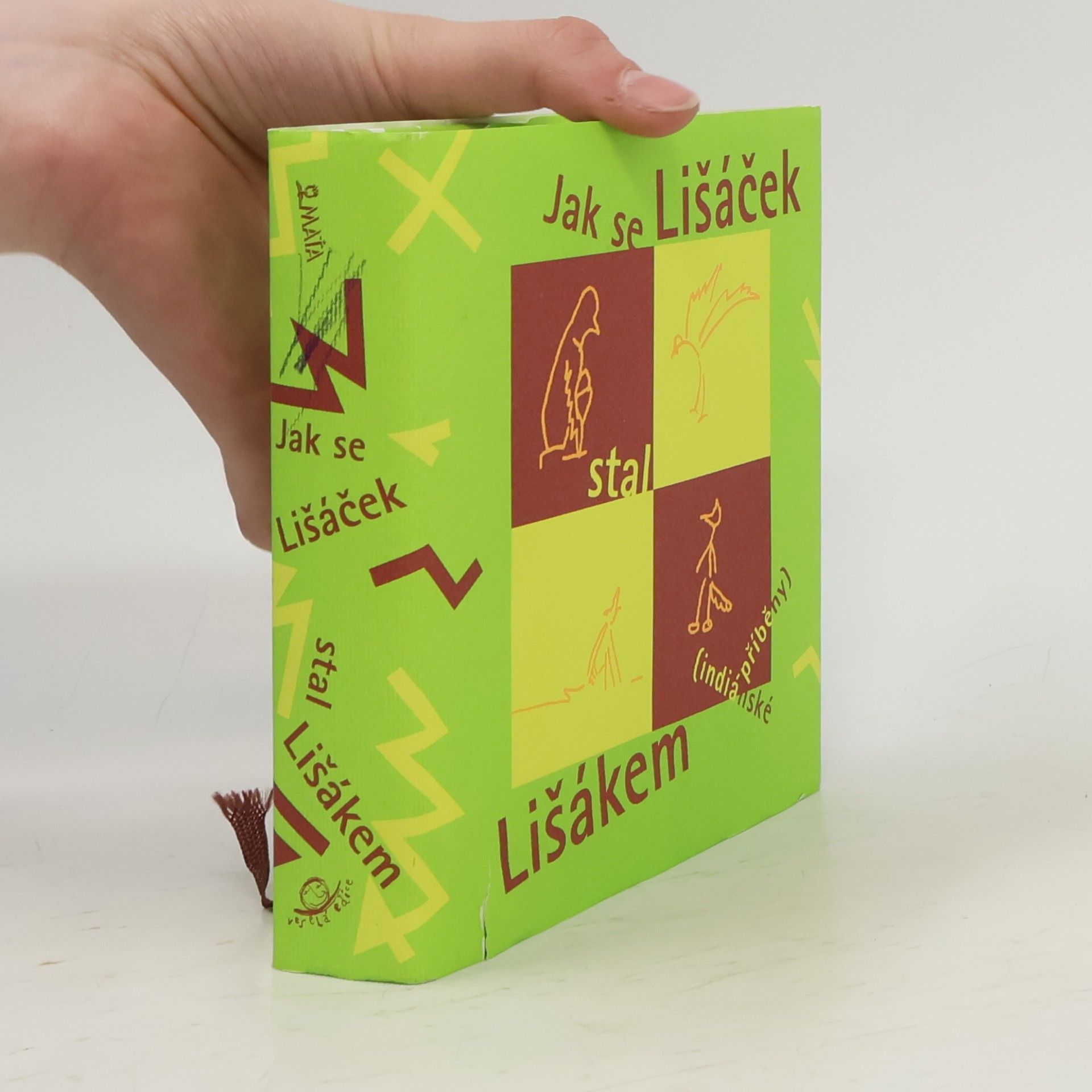 Jaime de Angulo Jak se Lišáček stal Lišákem (indiánské příběhy)