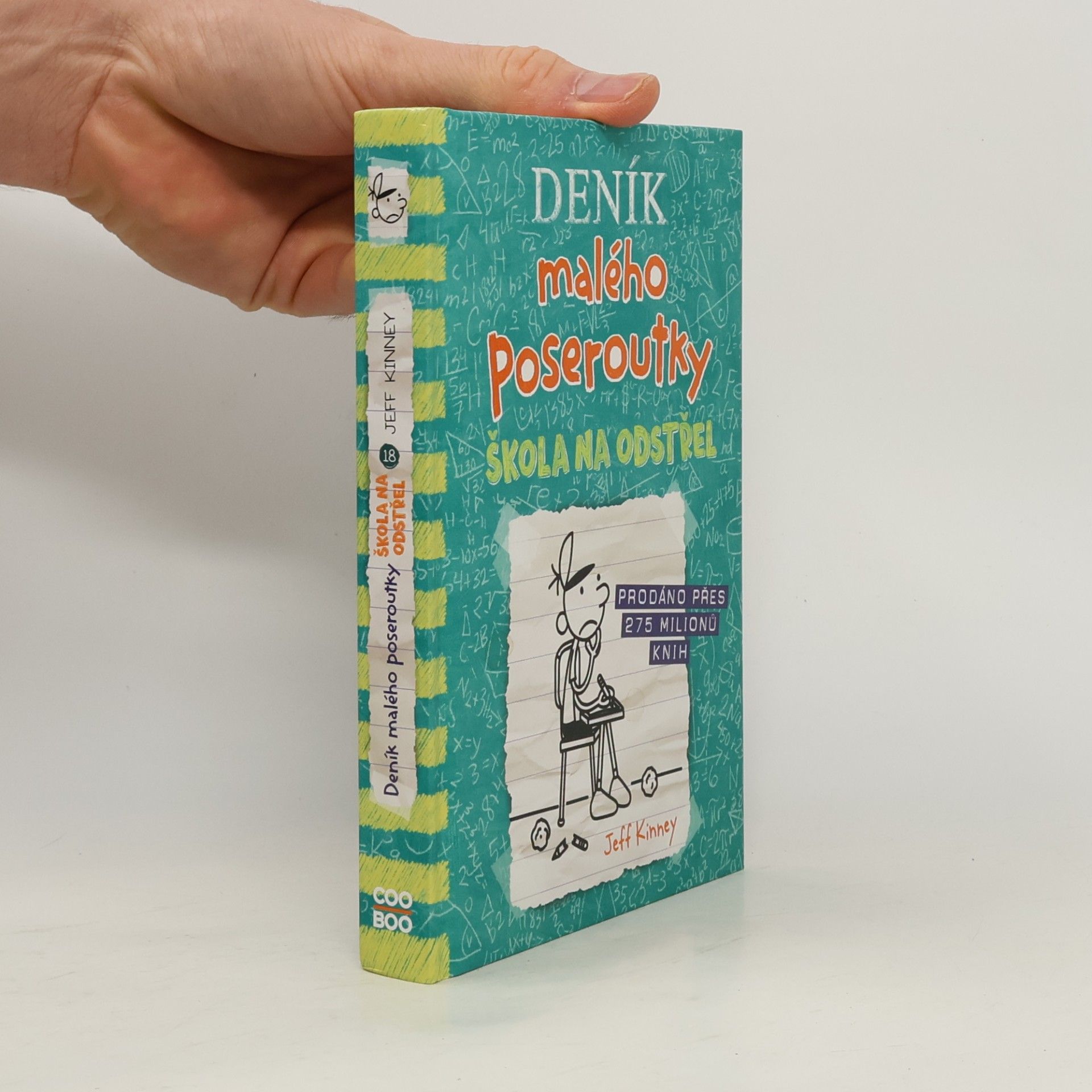 Jeff Kinney Deník malého poseroutky 18. Škola na odstřel