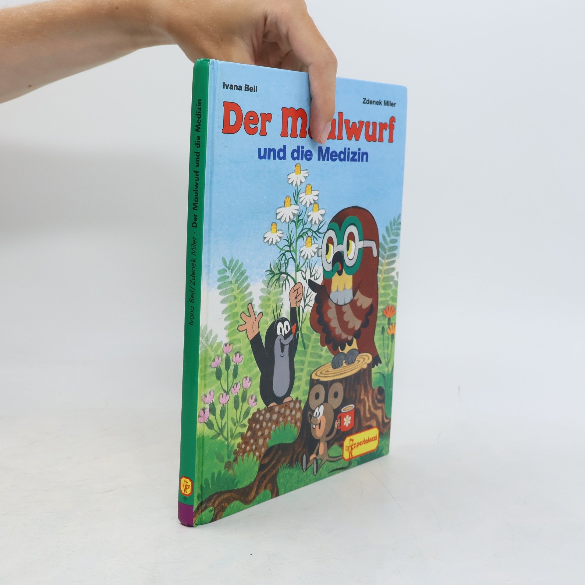 Der Maulwurf und die Medizin