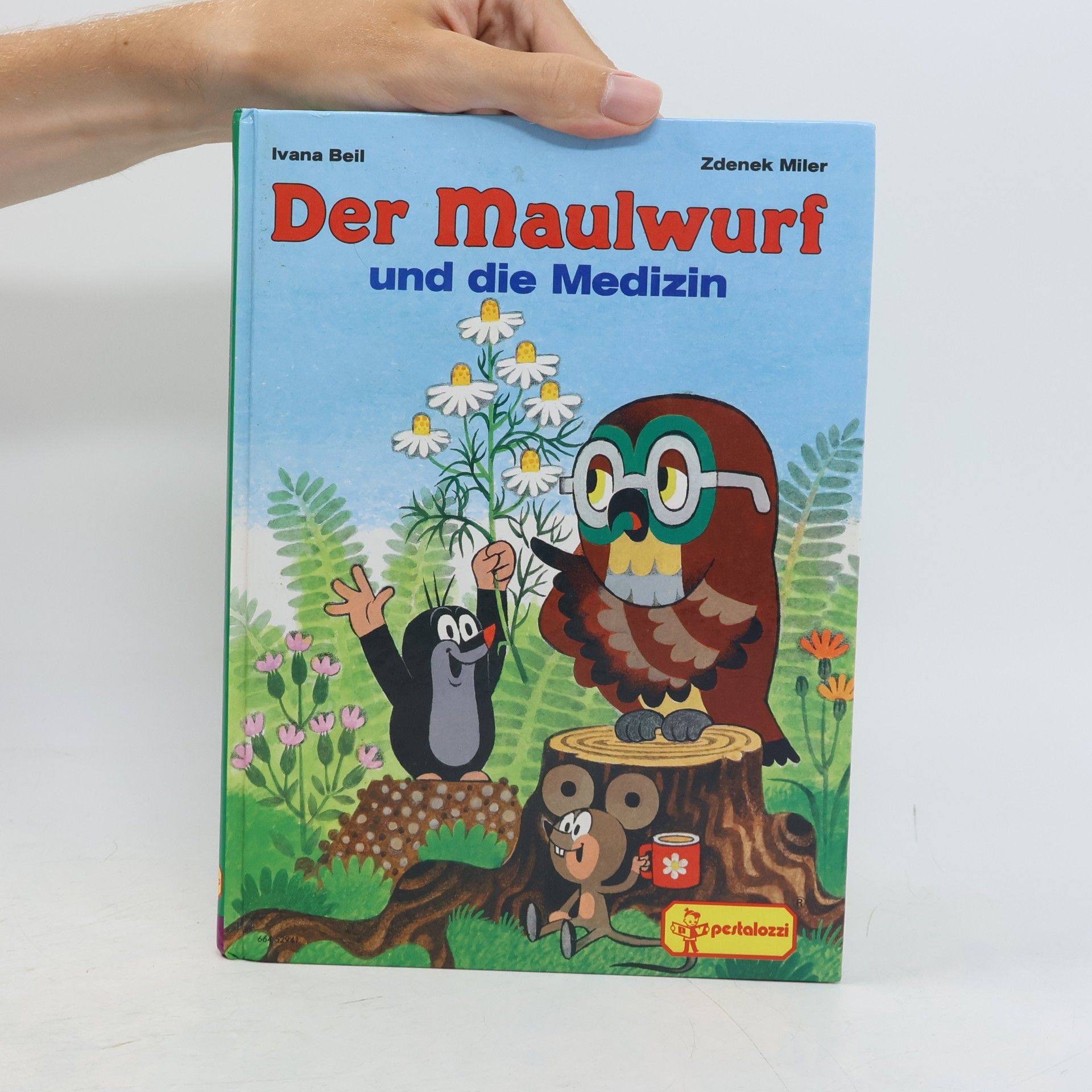 Zdeněk Miler Der Maulwurf und die Medizin