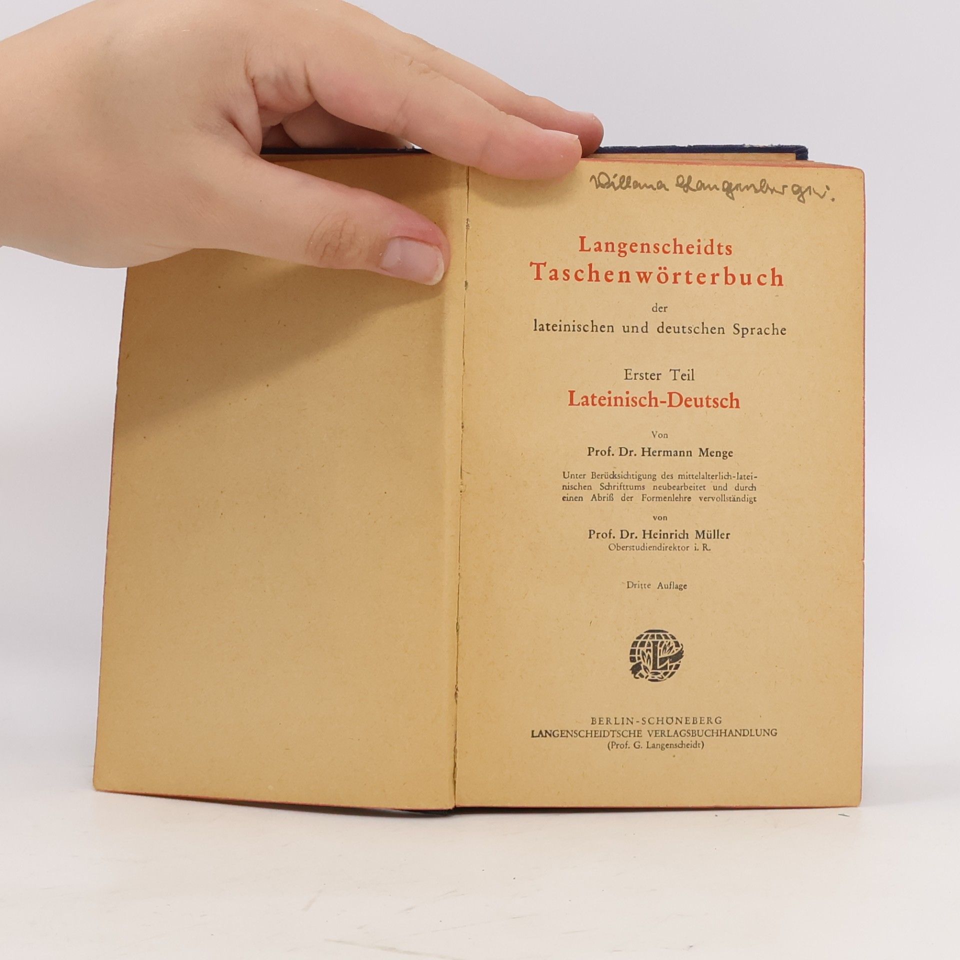 Hermann Menge Langenscheidts Taschenwörterbuch der Lateinischen und Deutschen Sprache. Erste Teil. Lateinisch-Deutsch