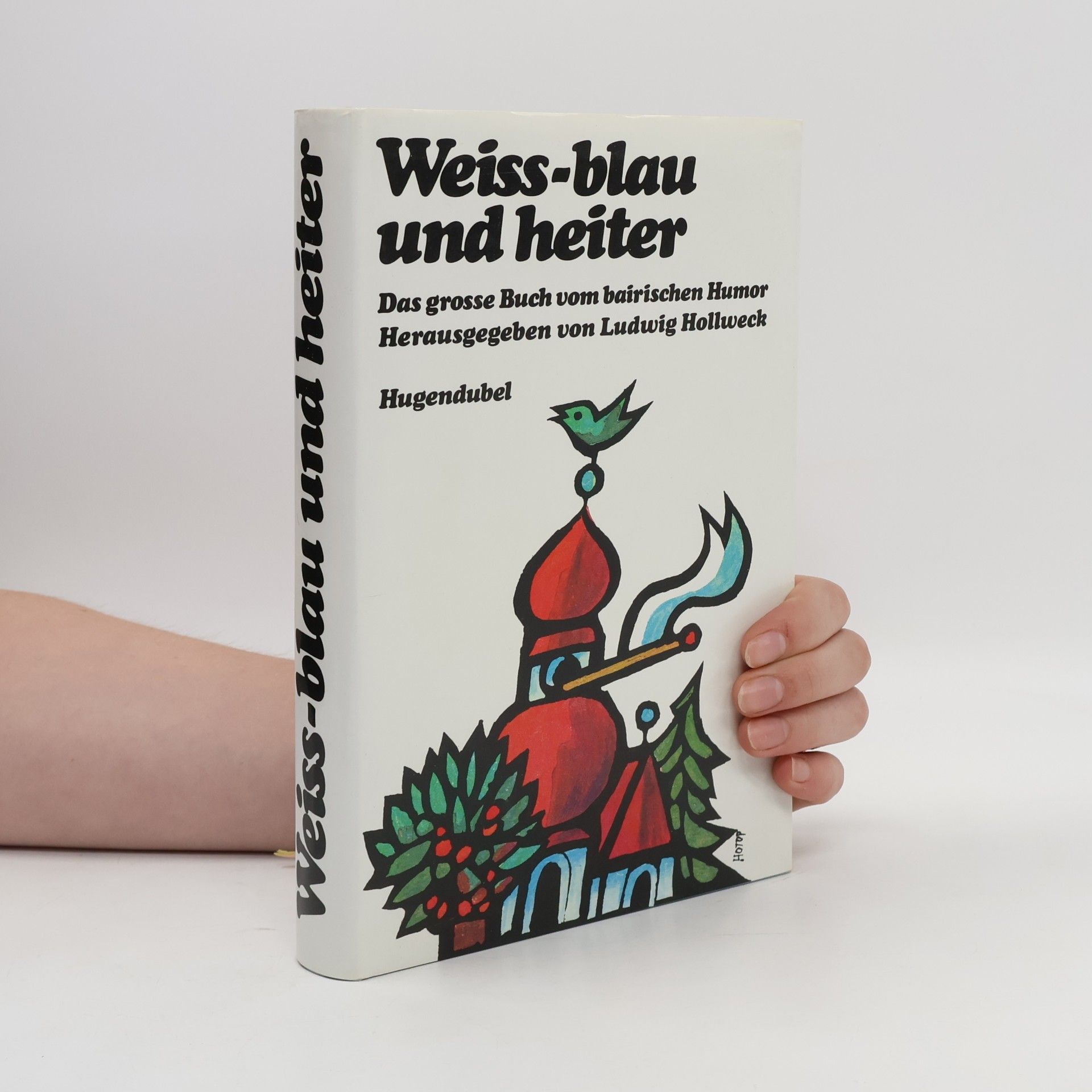 Autorenkollektiv Weiss-blau und heiter