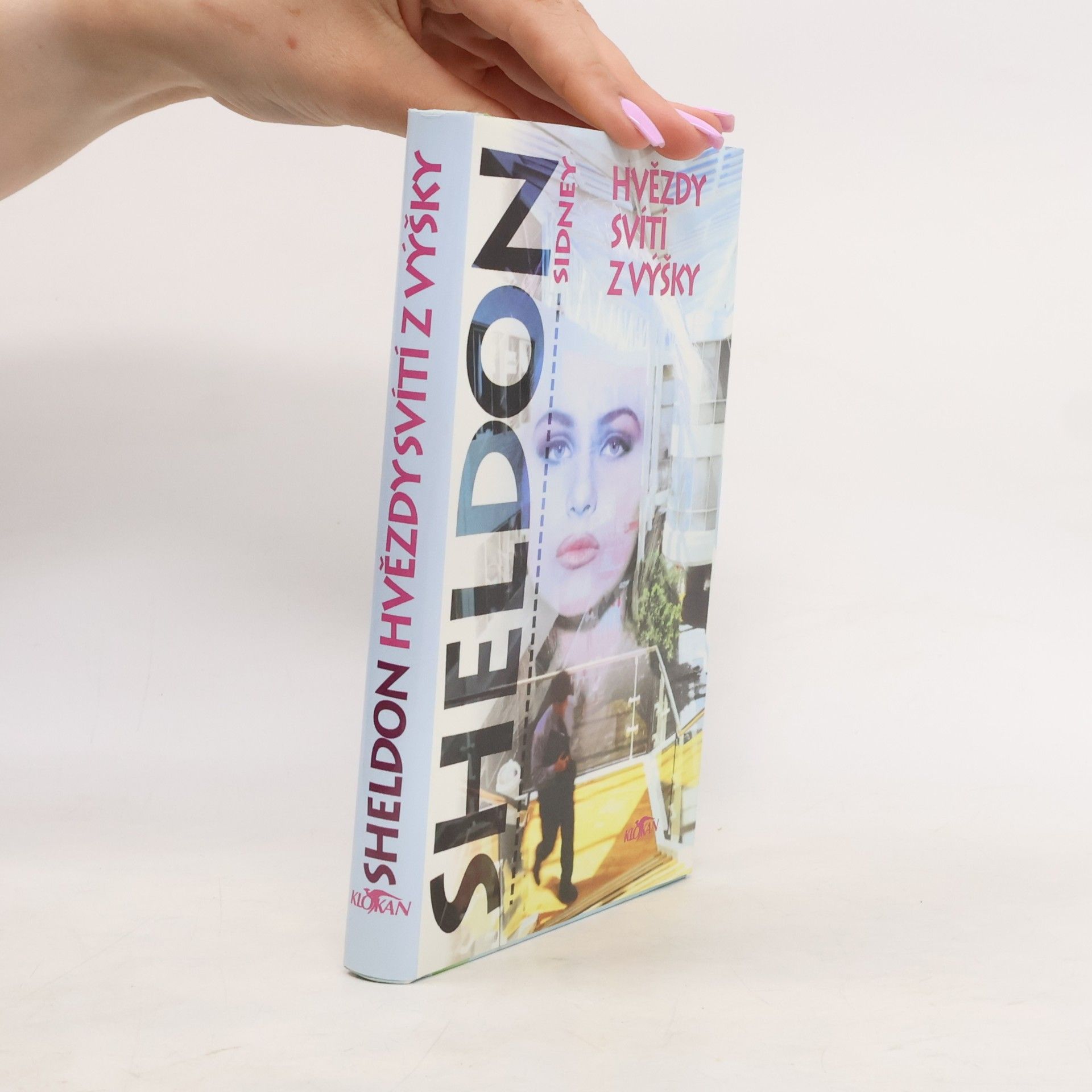 Sidney Sheldon Hvězdy svítí z výšky
