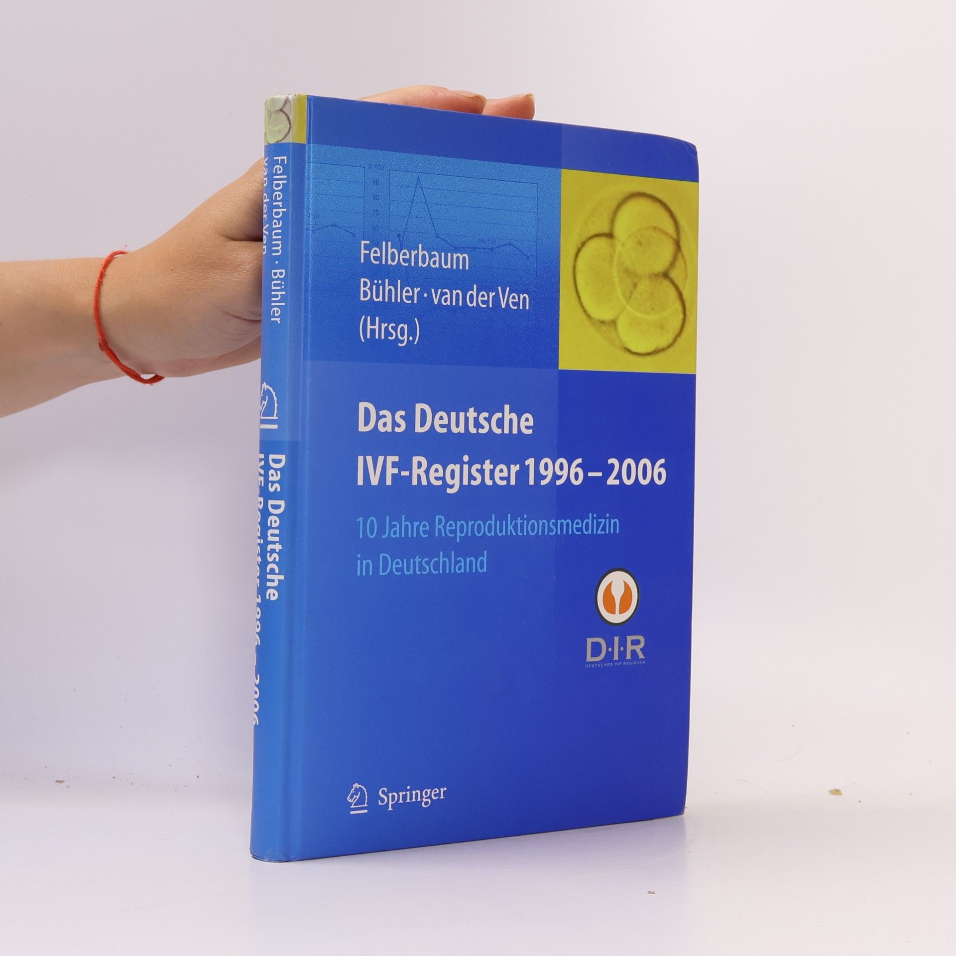 H. van der Ven Das Deutsche IVF-Register 1996 - 2006