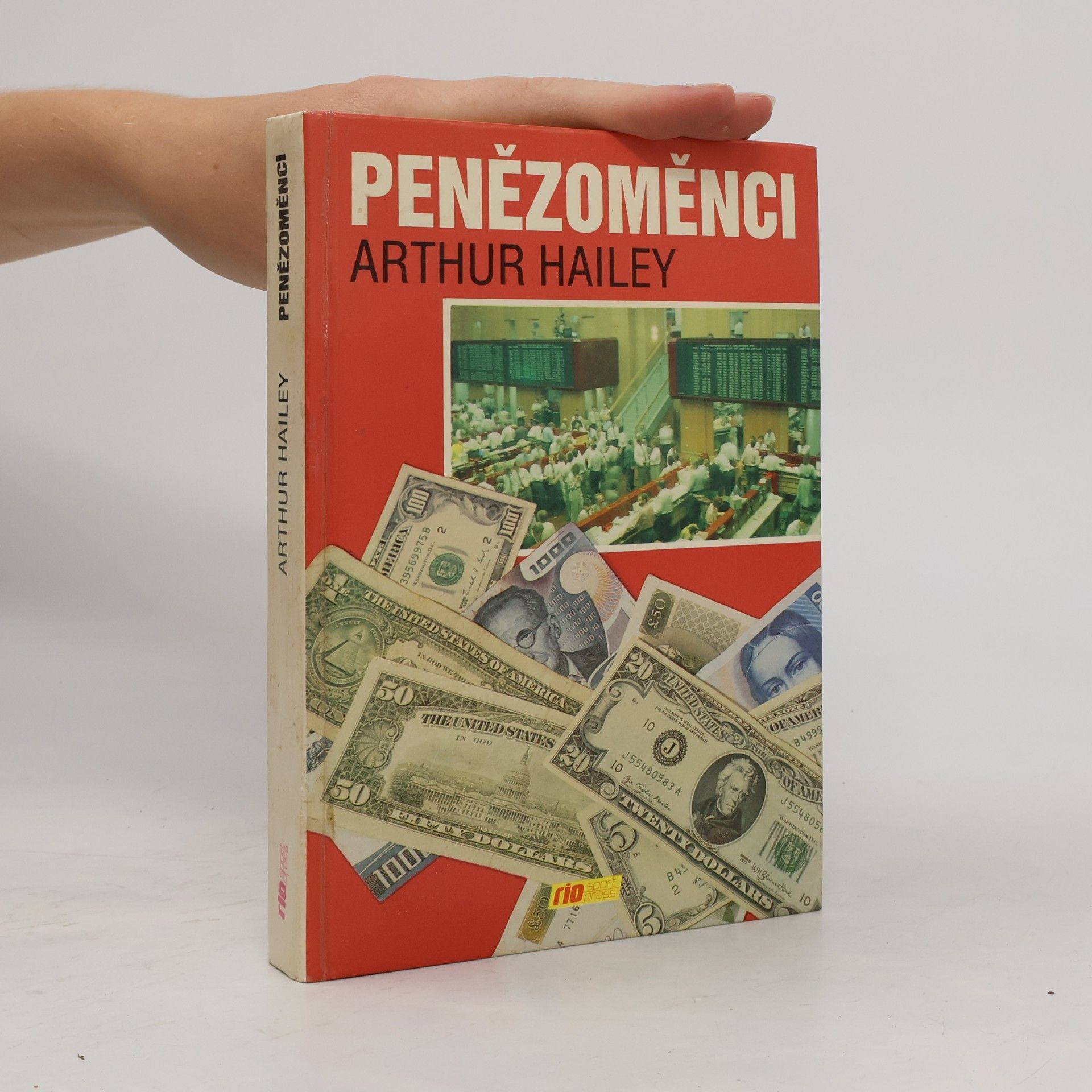 Arthur Hailey Penězoměnci
