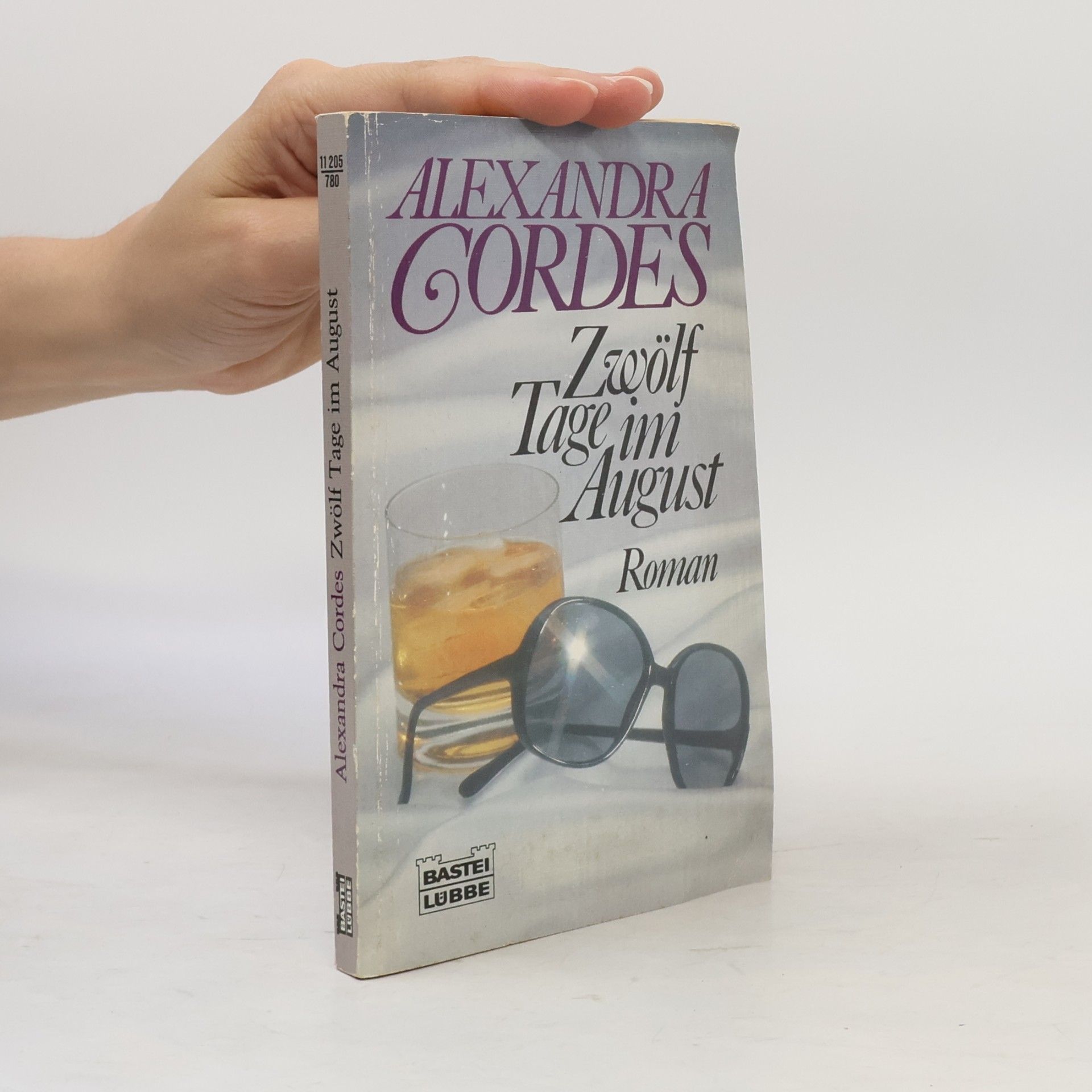 Alexandra Cordes Zwölf Tage im August.