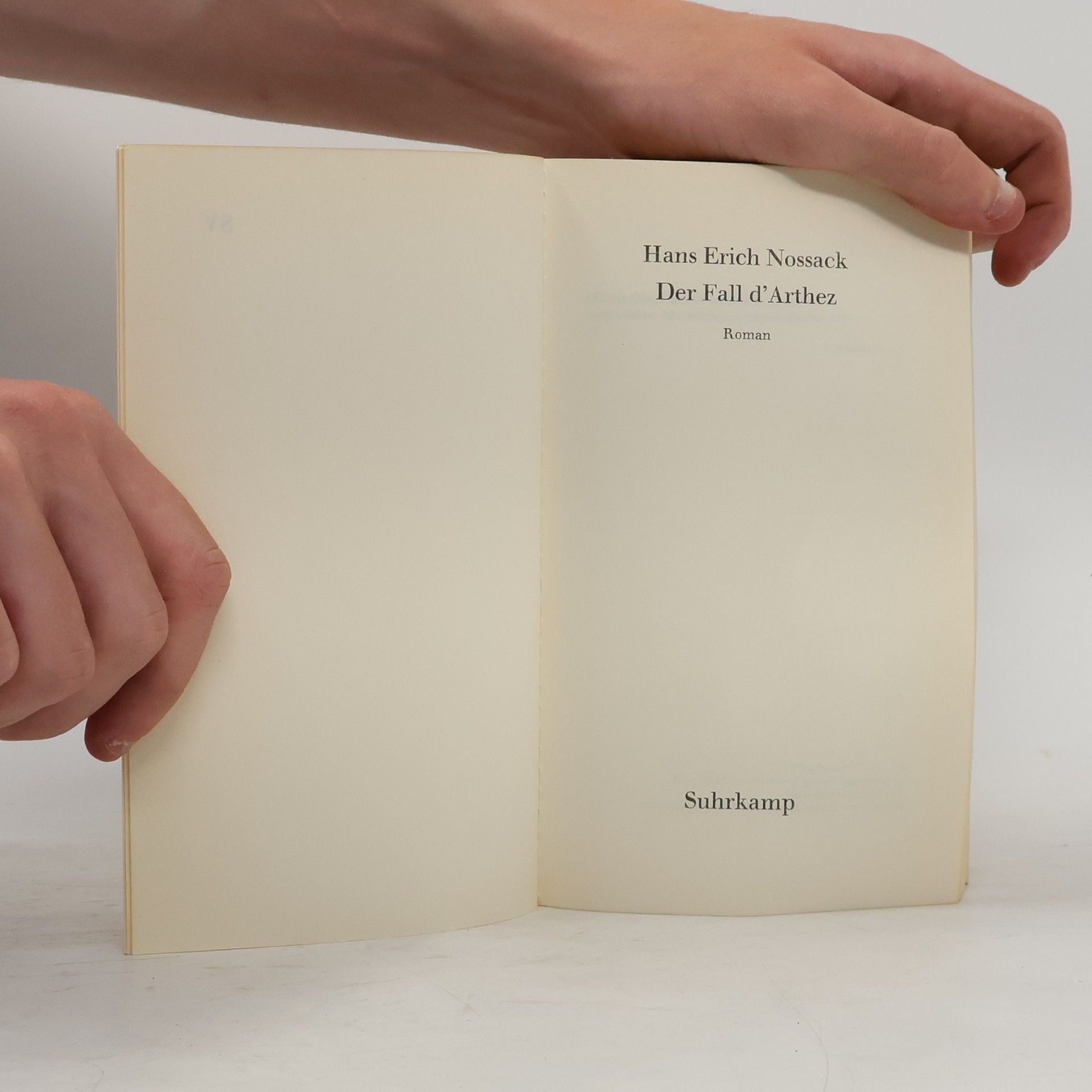 Nossack Hans Erich Der Fall d' Arthez Sonderausgabe im Suhrkamp Verlag Roman