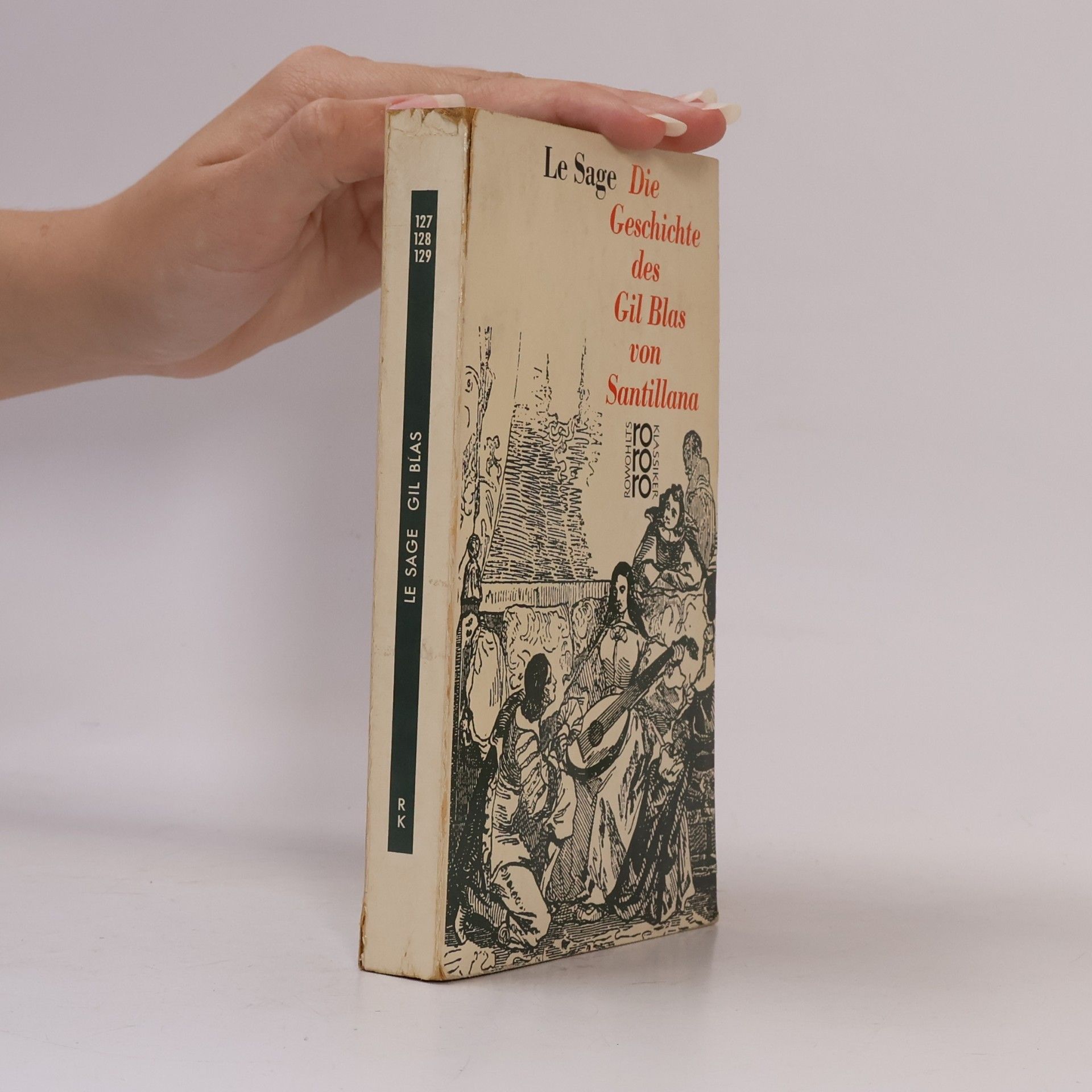 Alain René Le Sage Die Geschichte des Gil Blas von Santillana