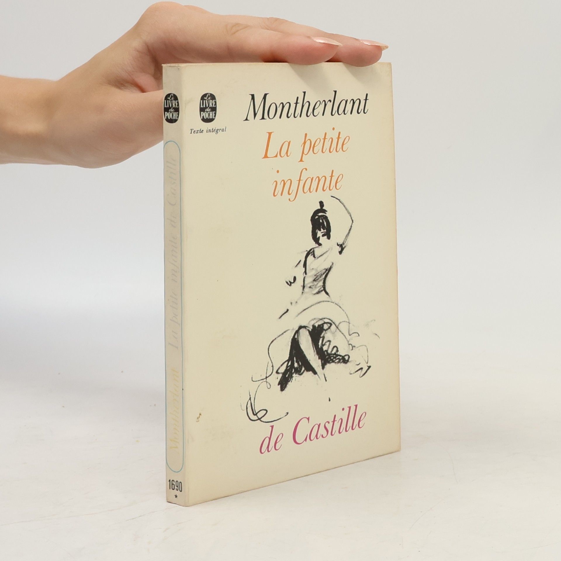 Henry de Montherlant La petite infante de Castille