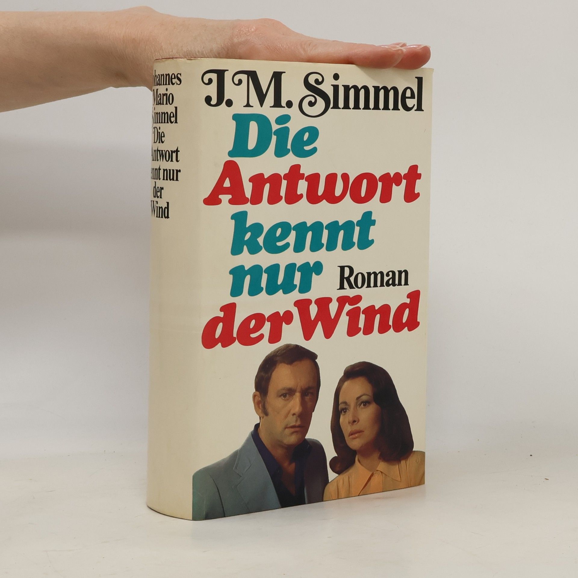 Johannes Mario Simmel Die Antwort kennt nur der Wind