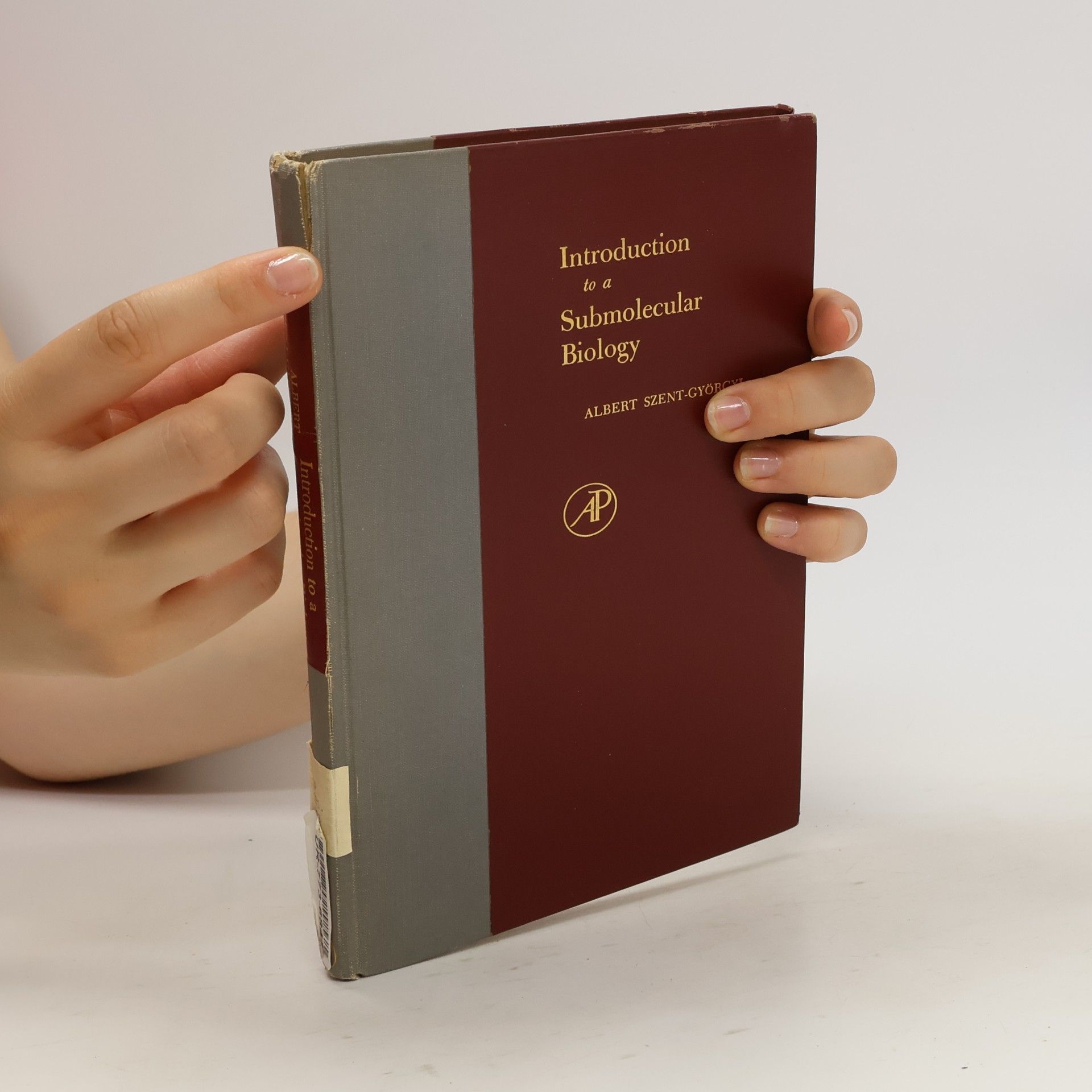 Albert Szent-Gyorgyi Introduction to a Submolecular Biology