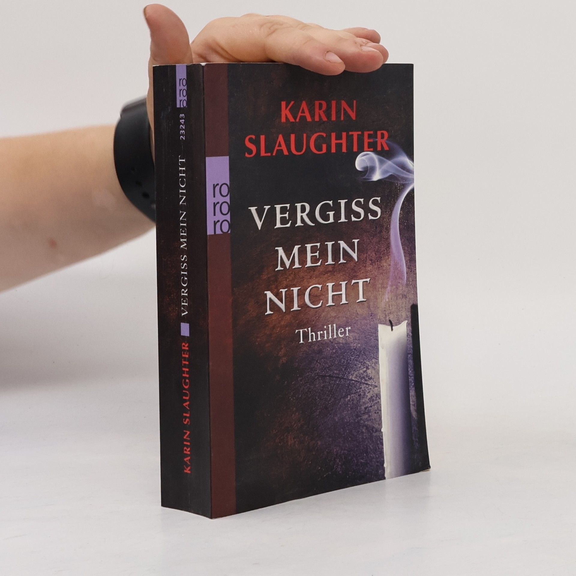 Karin Slaughter Vergiss mein Nicht
