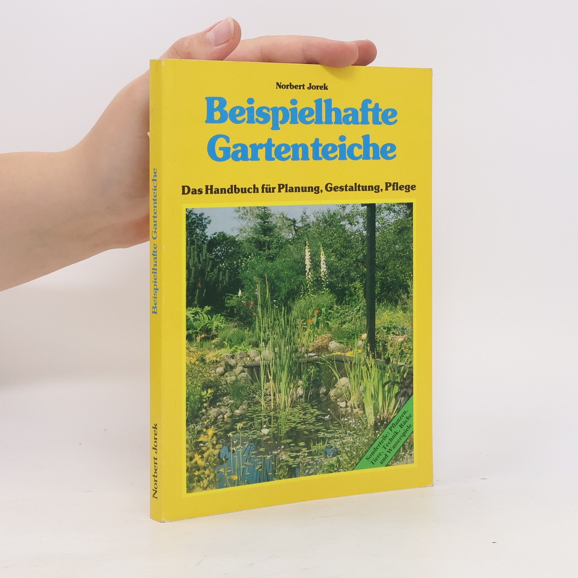 Norbert Jorek Beispielhafte Gartenteiche