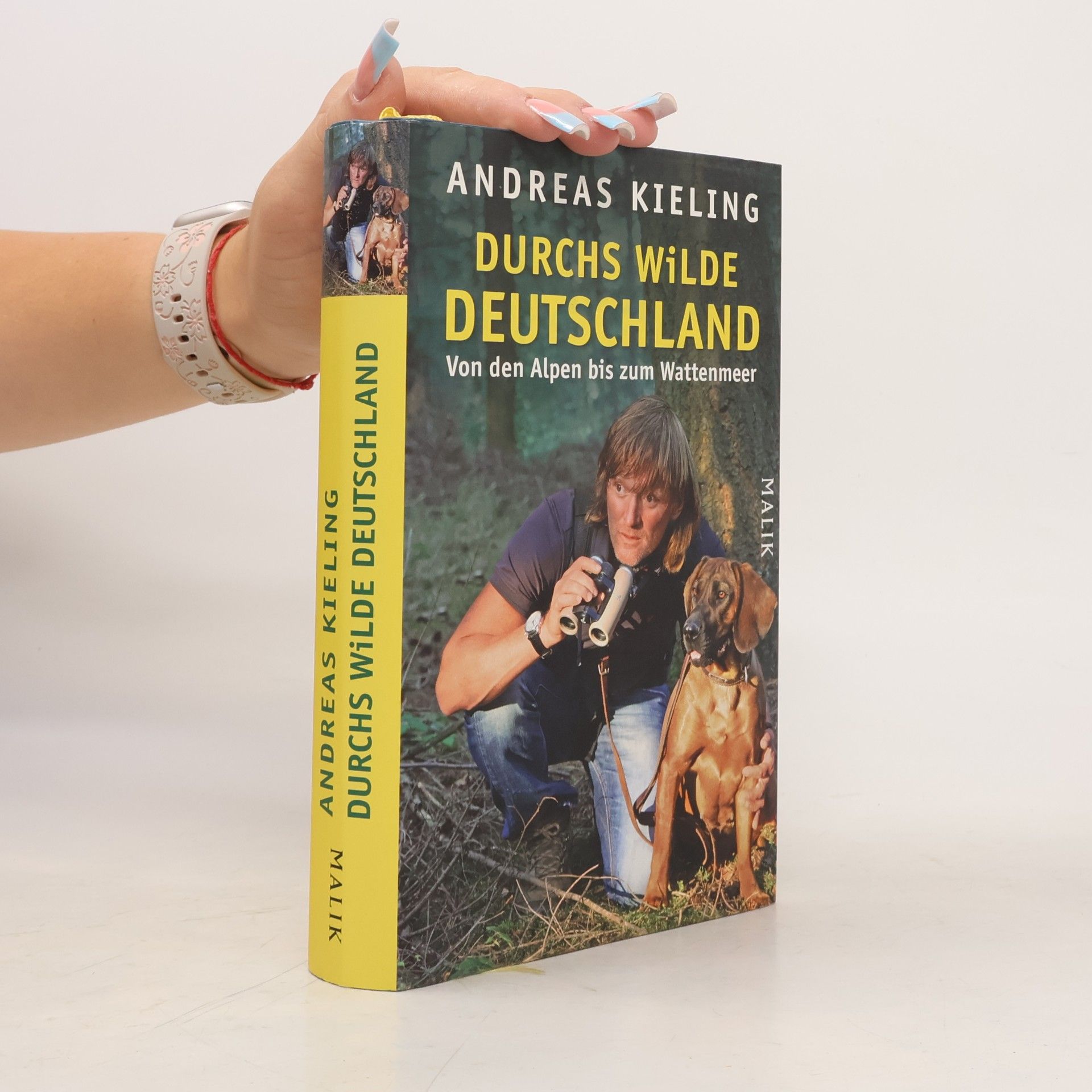 Andreas Kieling Durchs wilde Deutschland