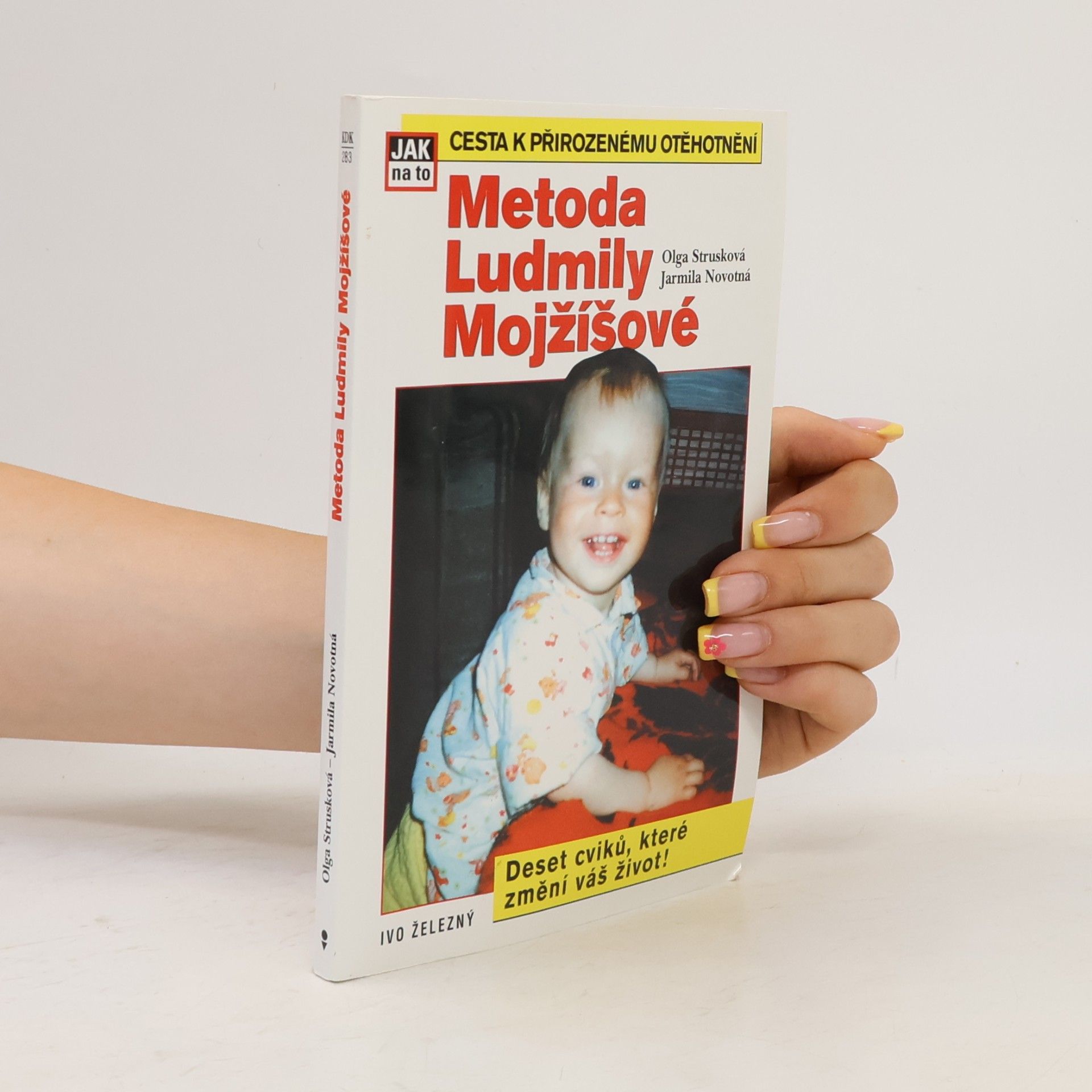 Olga Strusková Metoda Ludmily Mojžíšové