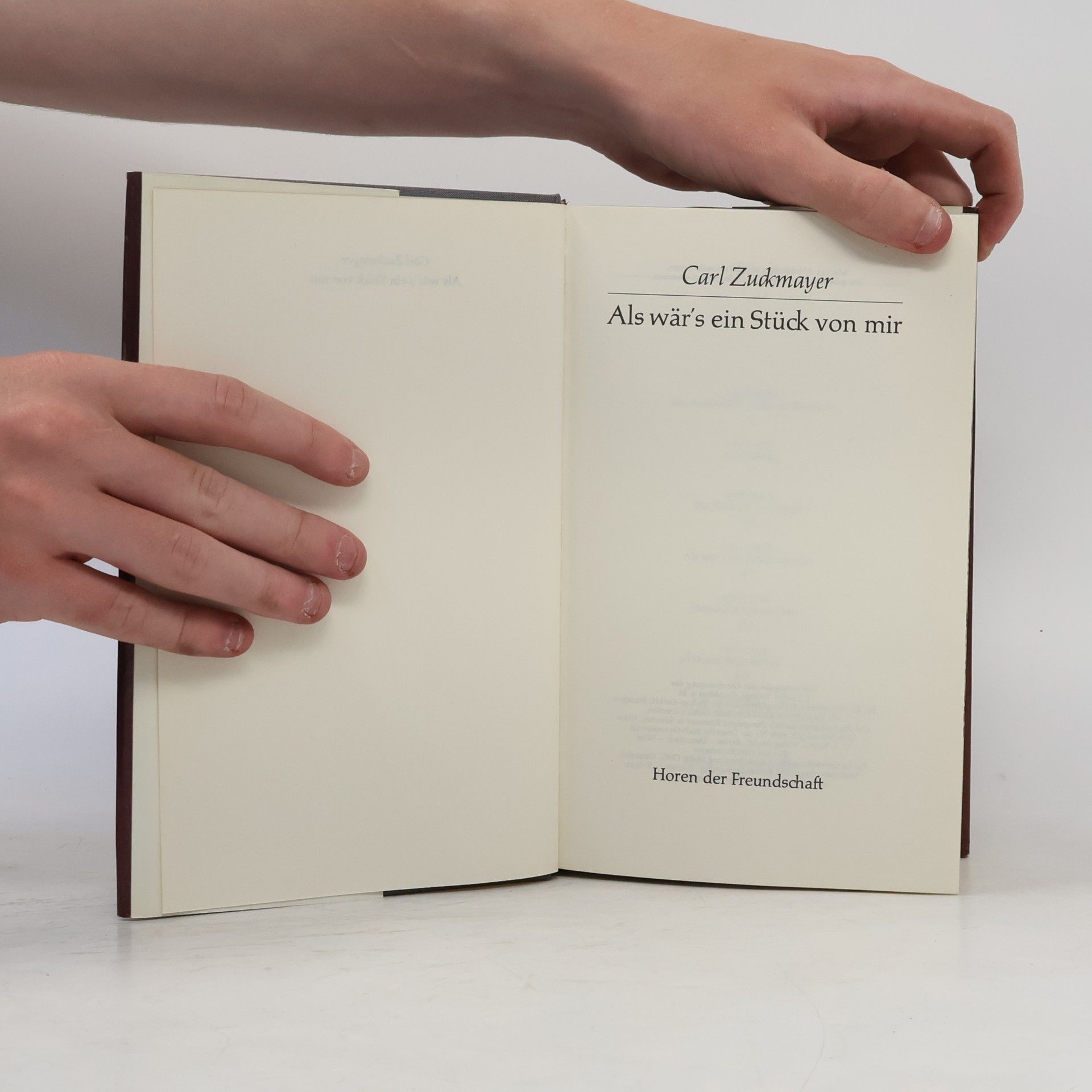 Carl Zuckmayer Als wärs ein stück von mir