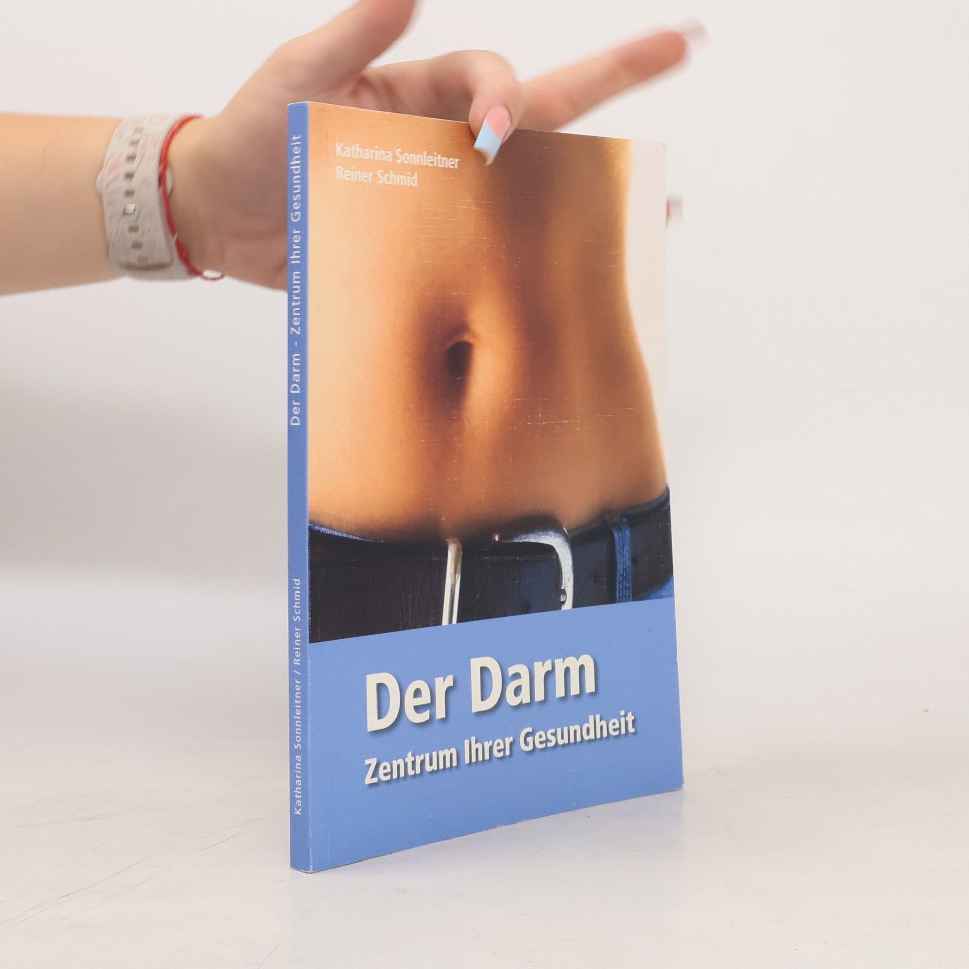 Katharina Sonnleitner Der Darm - Zentrum Ihrer Gesundheit