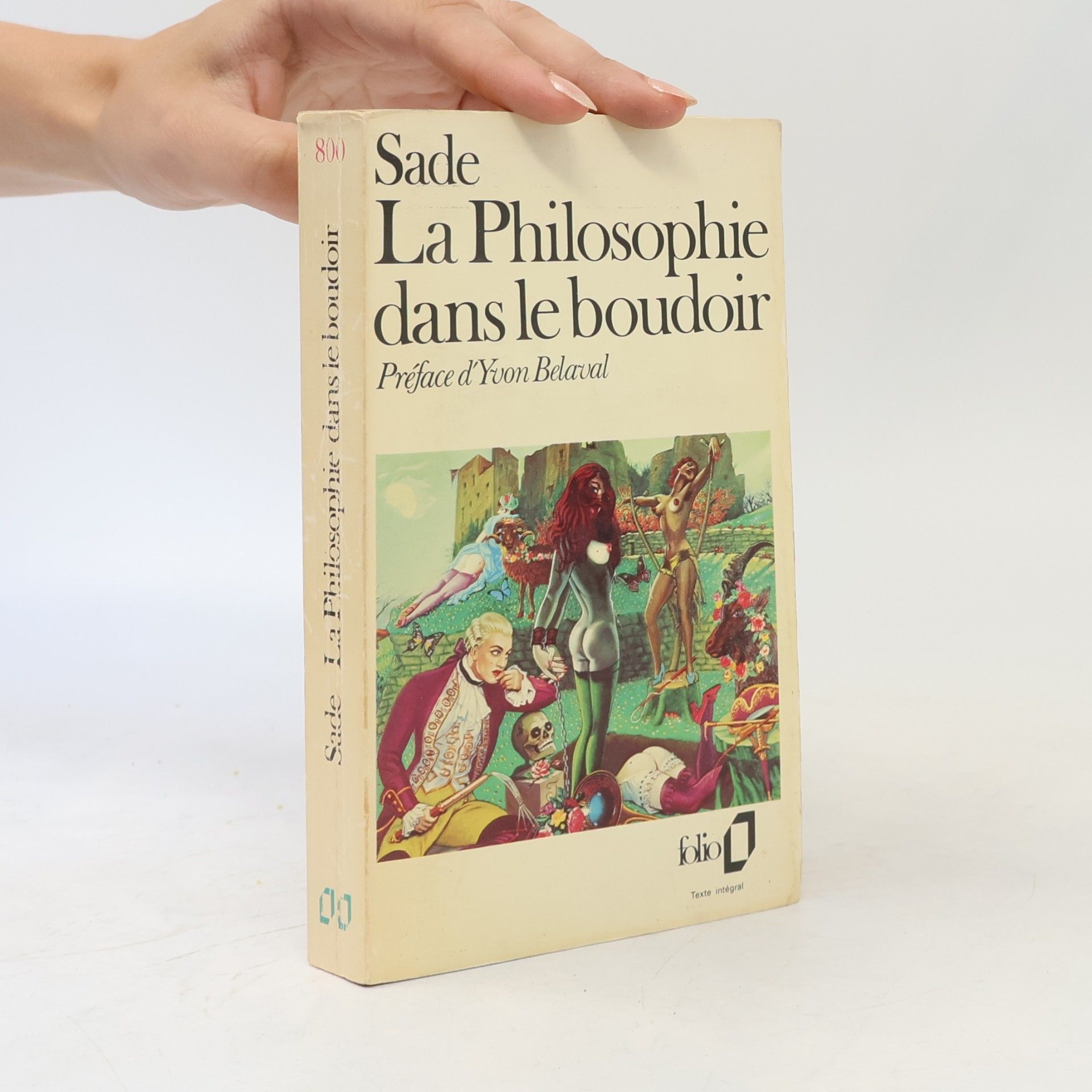 Donatien Alphonse François de Sade La Philosophie dans le boudoir