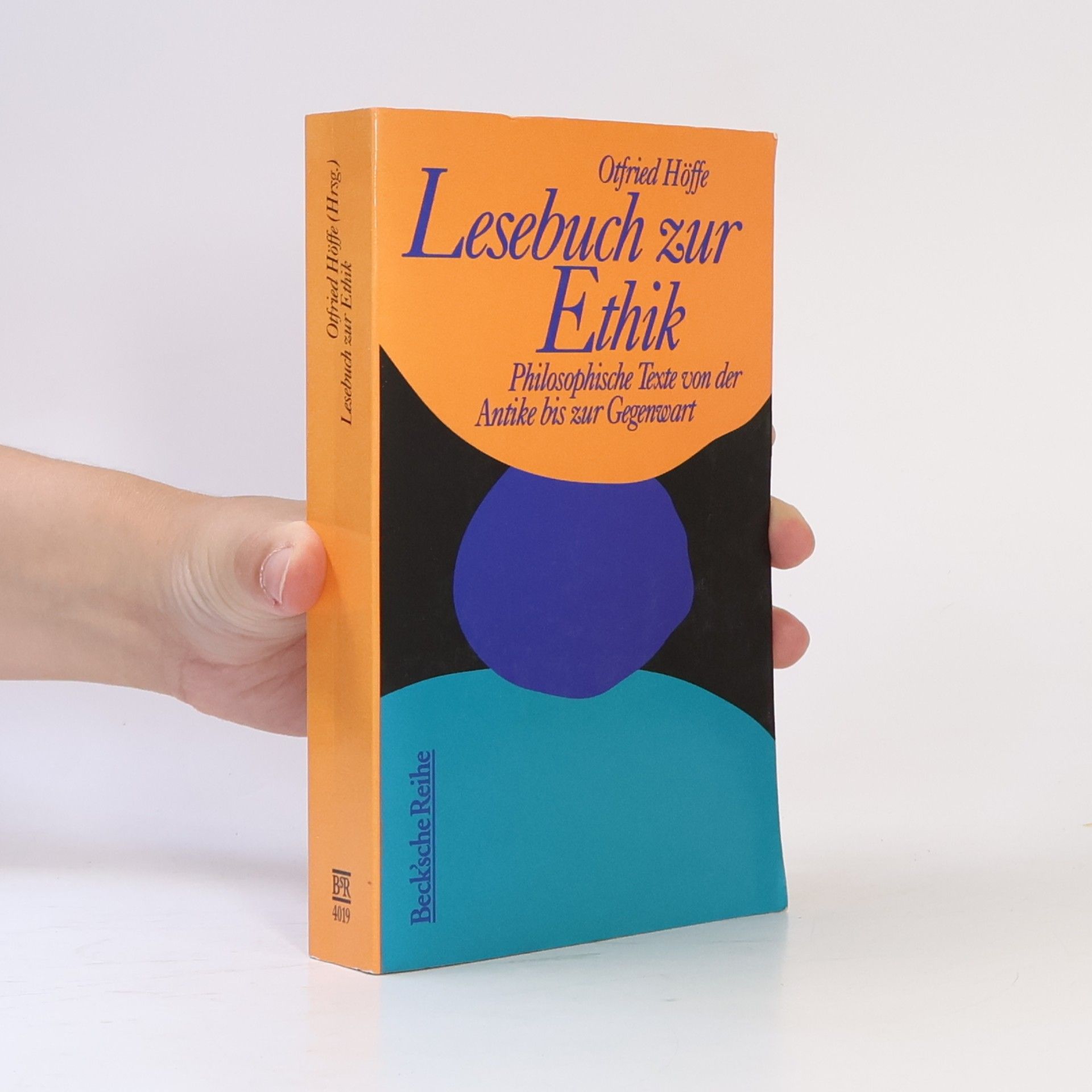 Otfried Höffe Lesebuch zur Ethik