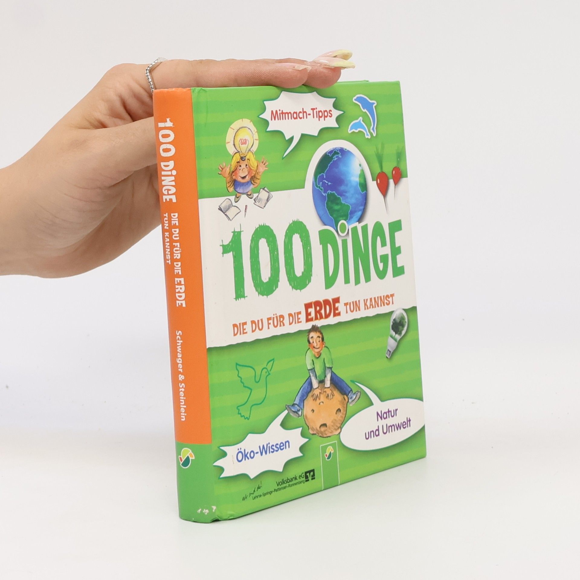 Janine Eck 100 Dinge die du für die Erde tun kannst
